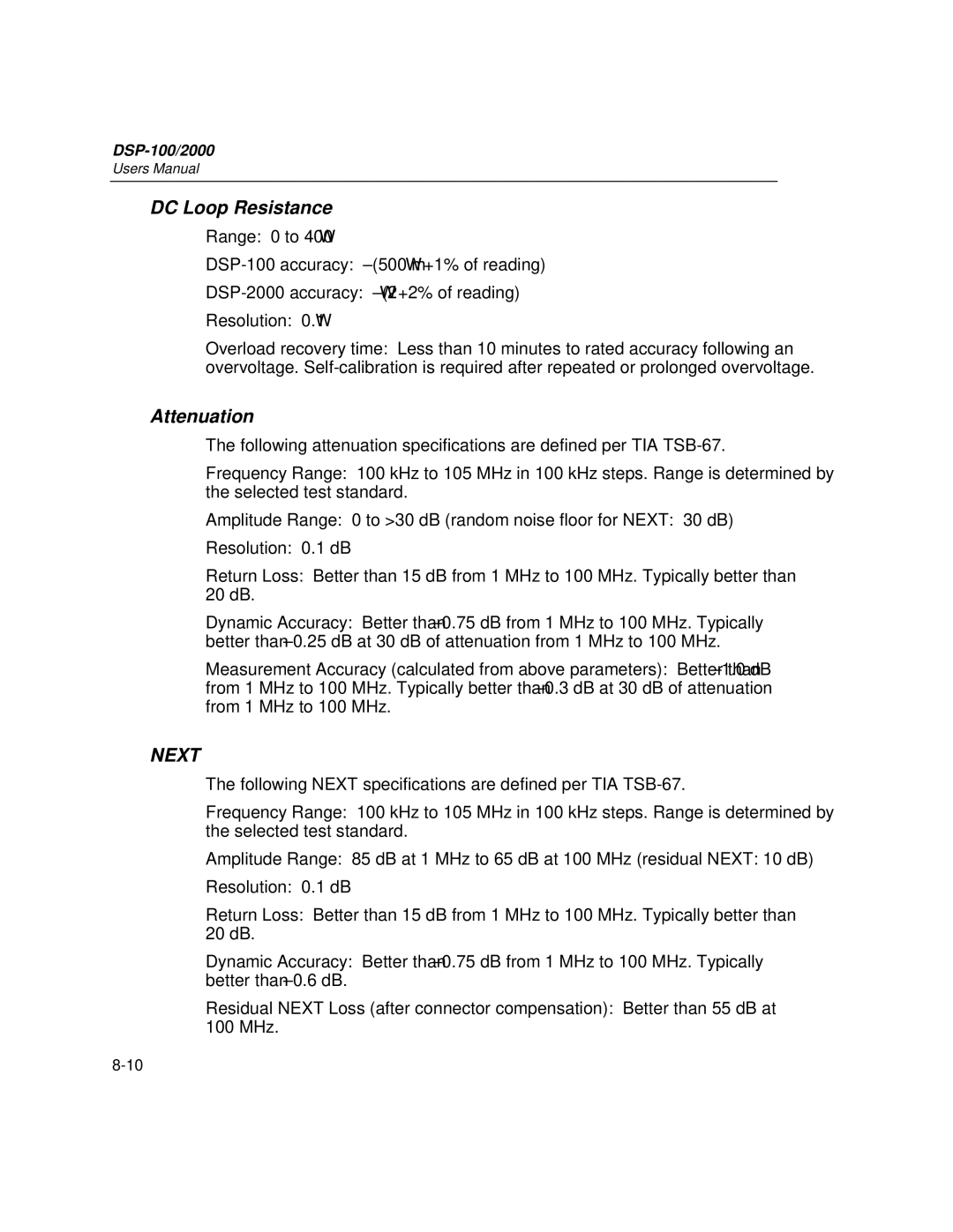 Fluke DSP-2000, DSP-100 user manual DC Loop Resistance, Next 