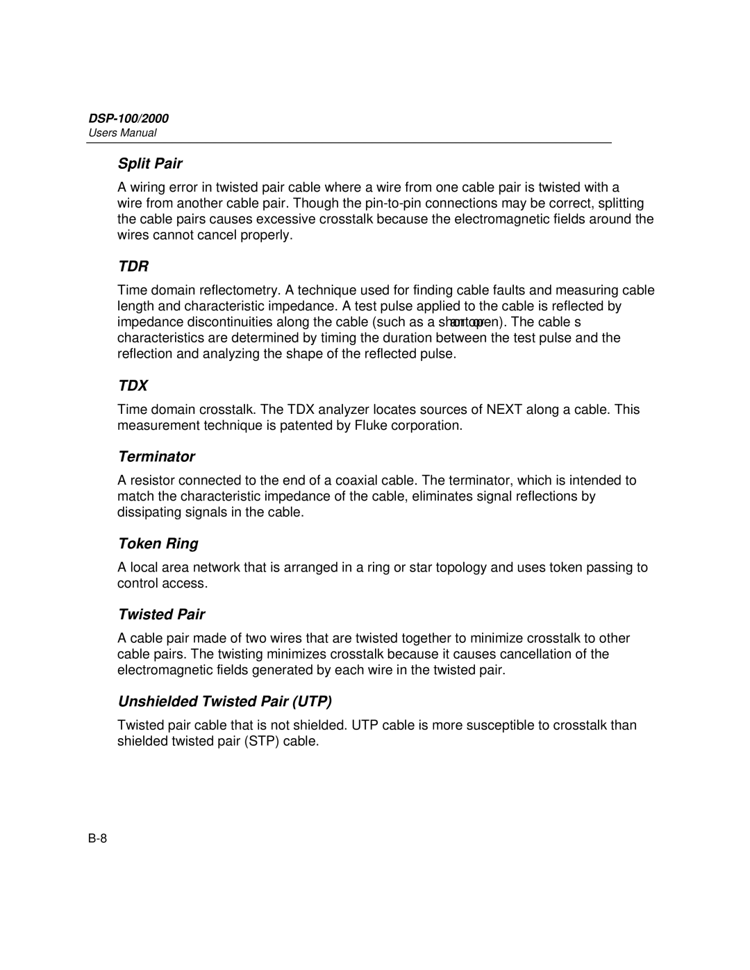Fluke DSP-2000, DSP-100 user manual Split Pair, TDXä, Terminator, Token Ring, Unshielded Twisted Pair UTP 