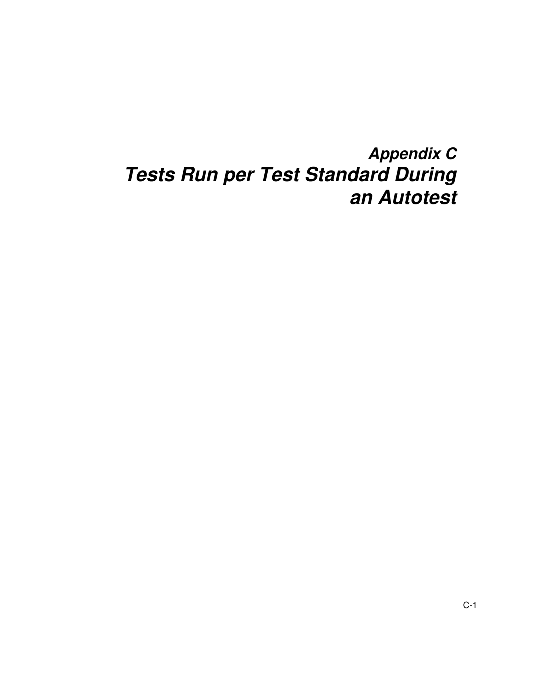 Fluke DSP-100, DSP-2000 user manual Tests Run per Test Standard During an Autotest 