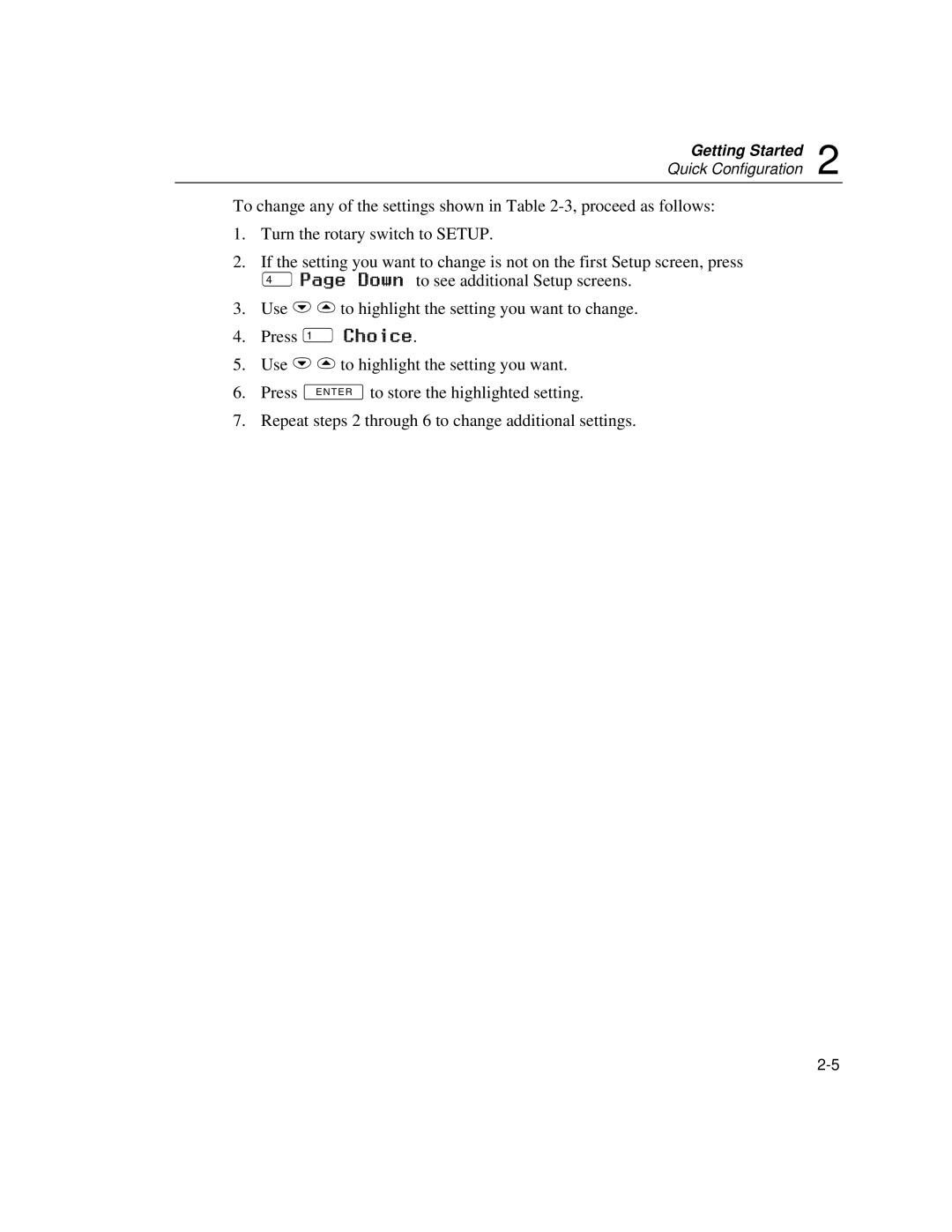 Fluke DSP-100, DSP-2000 user manual Press ! Choice 