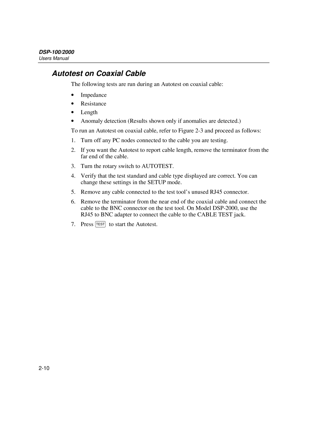 Fluke DSP-2000, DSP-100 user manual Autotest on Coaxial Cable 