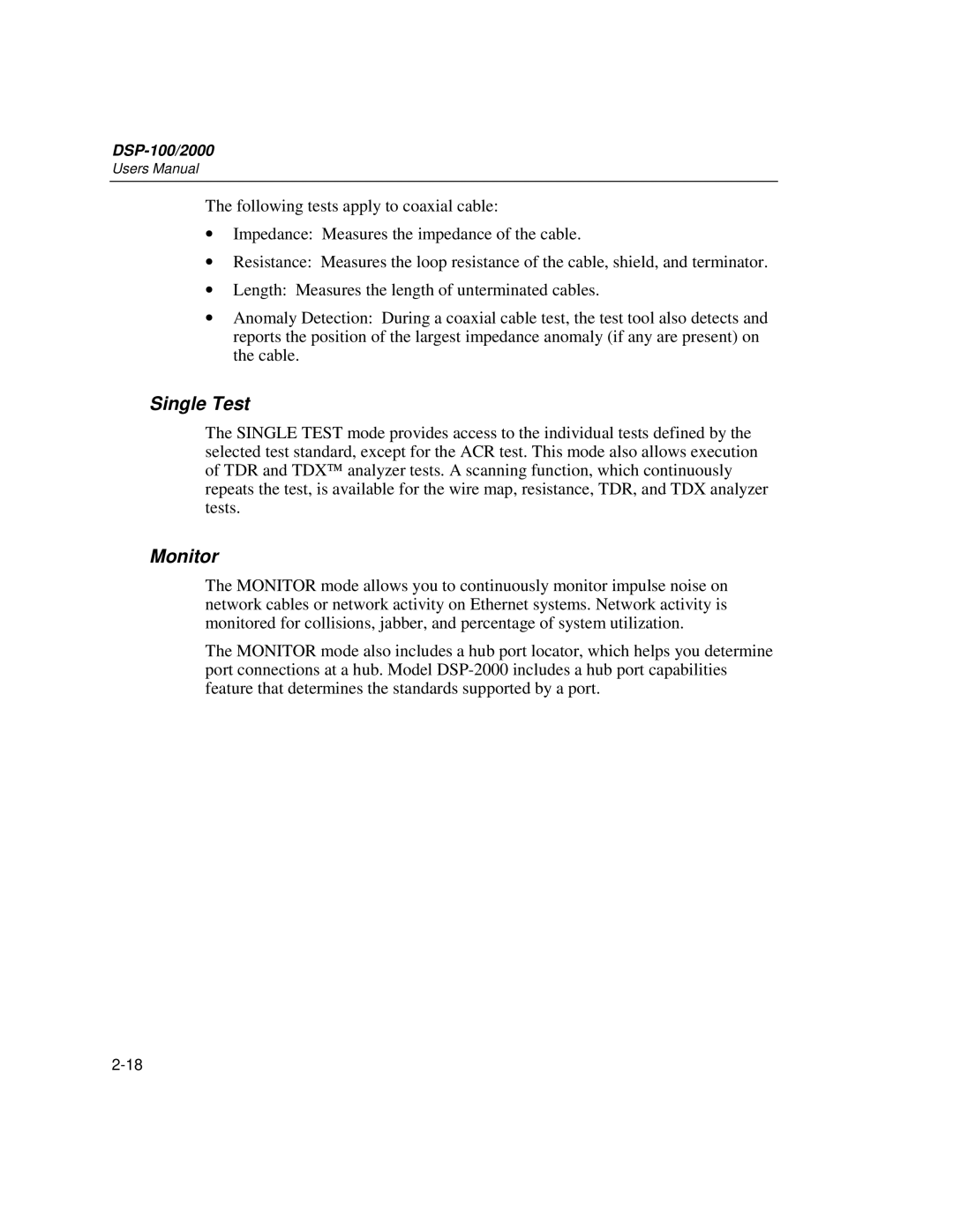 Fluke DSP-2000, DSP-100 user manual Single Test, Monitor 