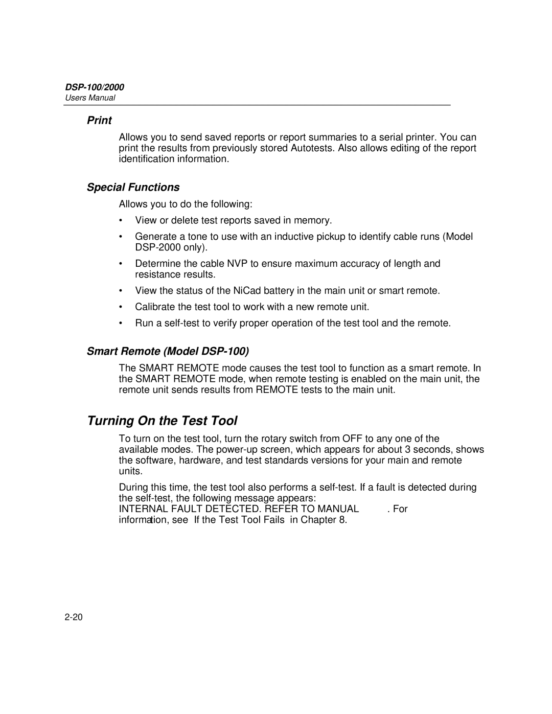 Fluke DSP-2000 user manual Turning On the Test Tool, Print, Special Functions, Smart Remote Model DSP-100 