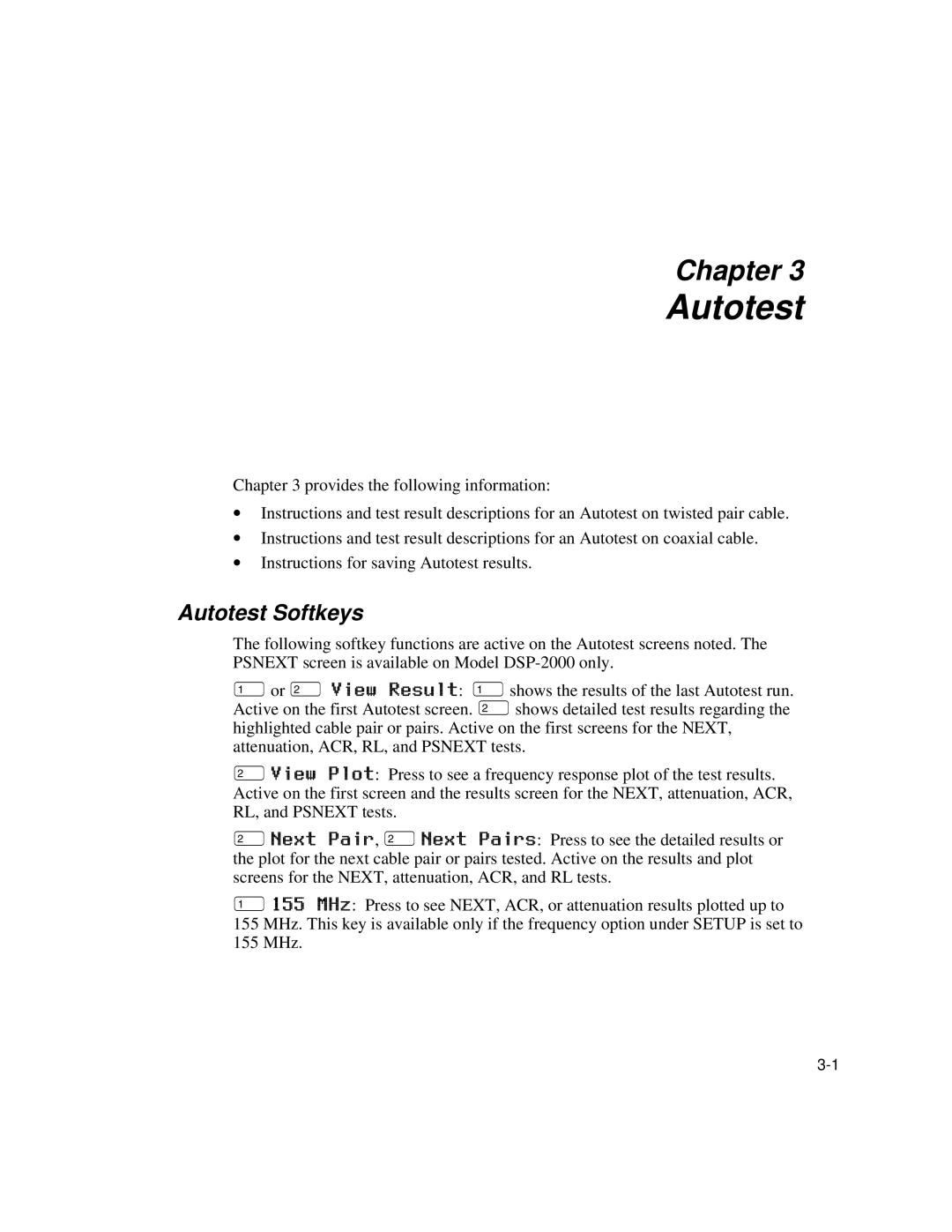 Fluke DSP-100, DSP-2000 user manual Autotest Softkeys 