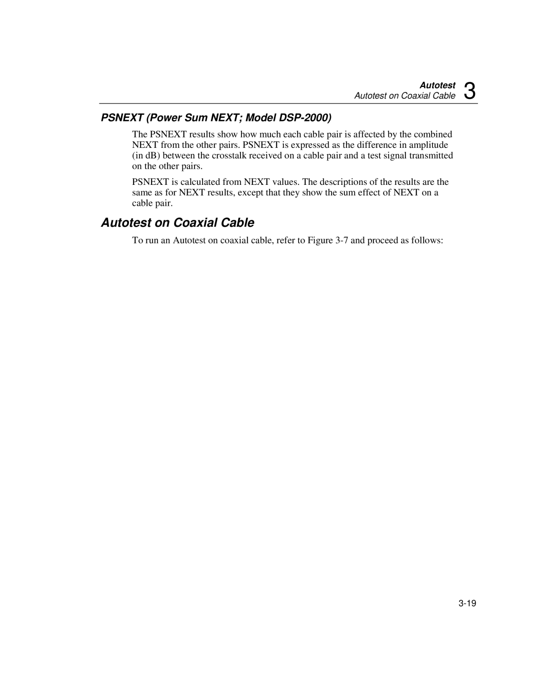 Fluke DSP-100 user manual Autotest on Coaxial Cable, Psnext Power Sum Next Model DSP-2000 