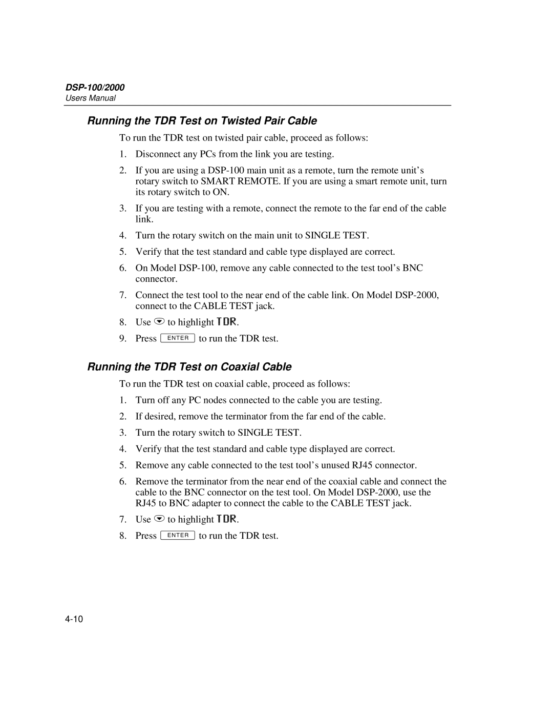 Fluke DSP-2000, DSP-100 user manual Running the TDR Test on Twisted Pair Cable, Running the TDR Test on Coaxial Cable 