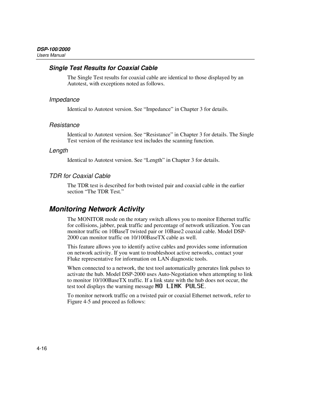 Fluke DSP-2000, DSP-100 user manual Monitoring Network Activity, Single Test Results for Coaxial Cable 