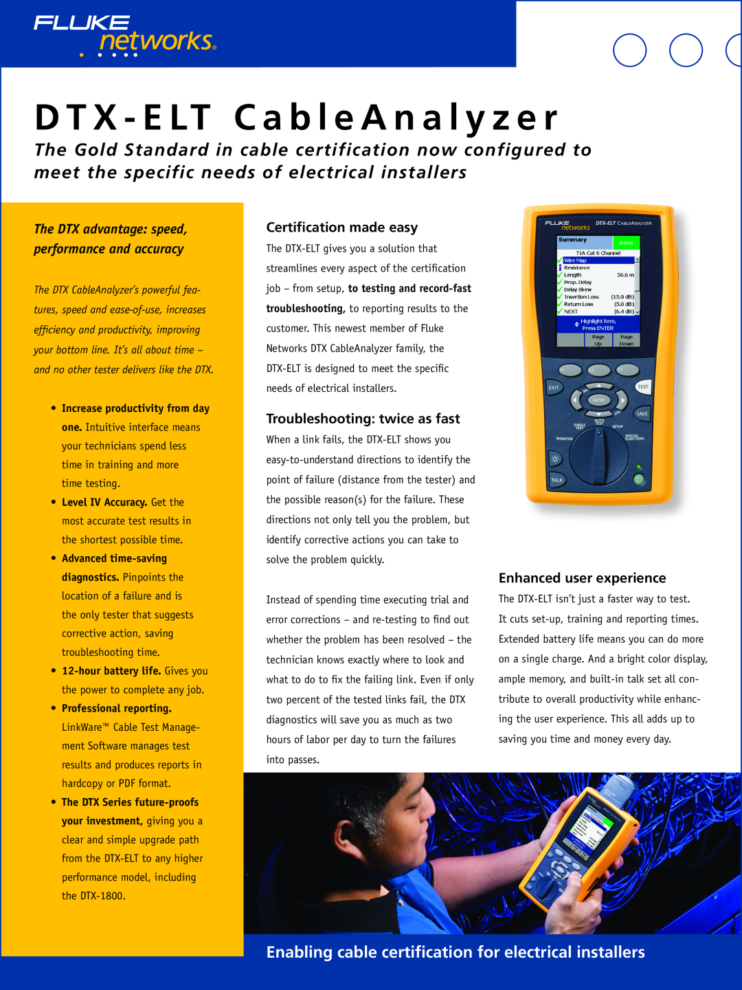 Fluke DTX-ELT manual Certification made easy, Troubleshooting twice as fast, Enhanced user experience 