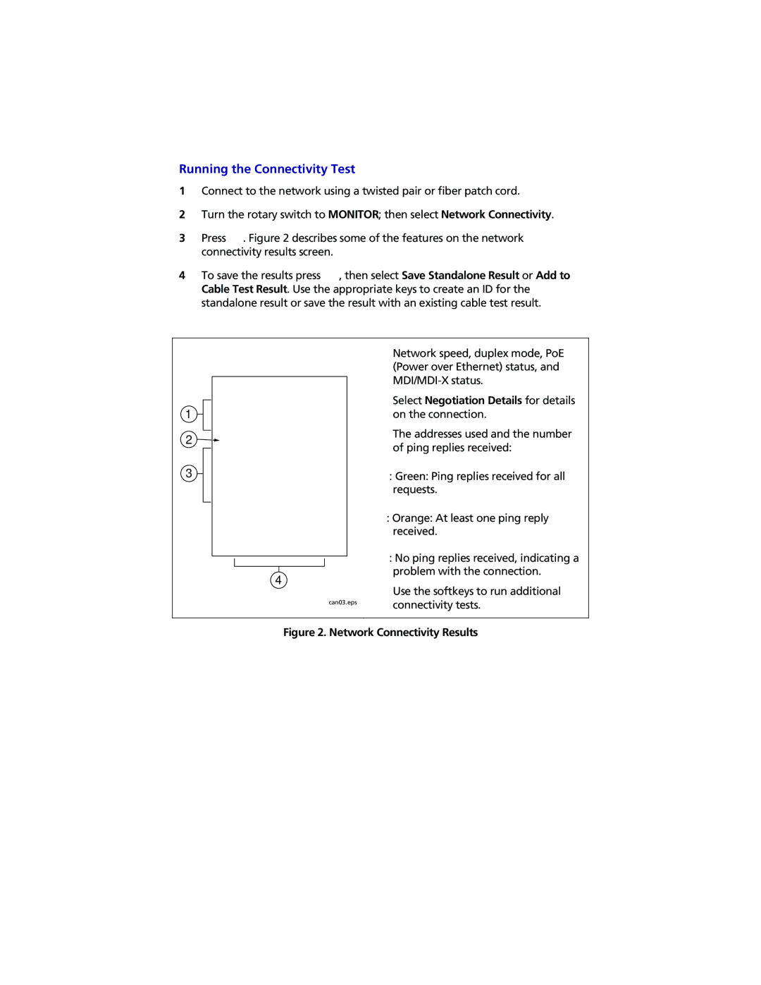 Fluke DTX-NSM instruction sheet Running the Connectivity Test, Select Negotiation Details for details 