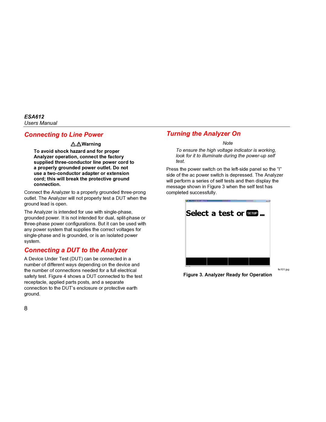 Fluke ESA612 specifications Connecting to Line Power Turning the Analyzer On, Connecting a DUT to the Analyzer 