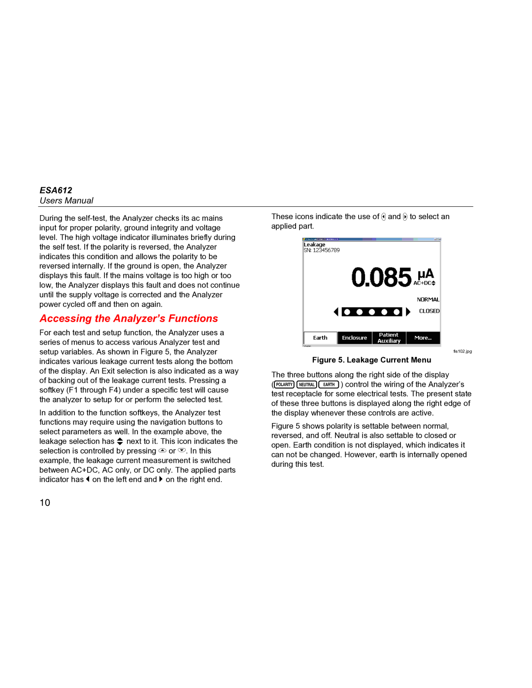 Fluke ESA612 specifications Accessing the Analyzer’s Functions, Leakage Current Menu 