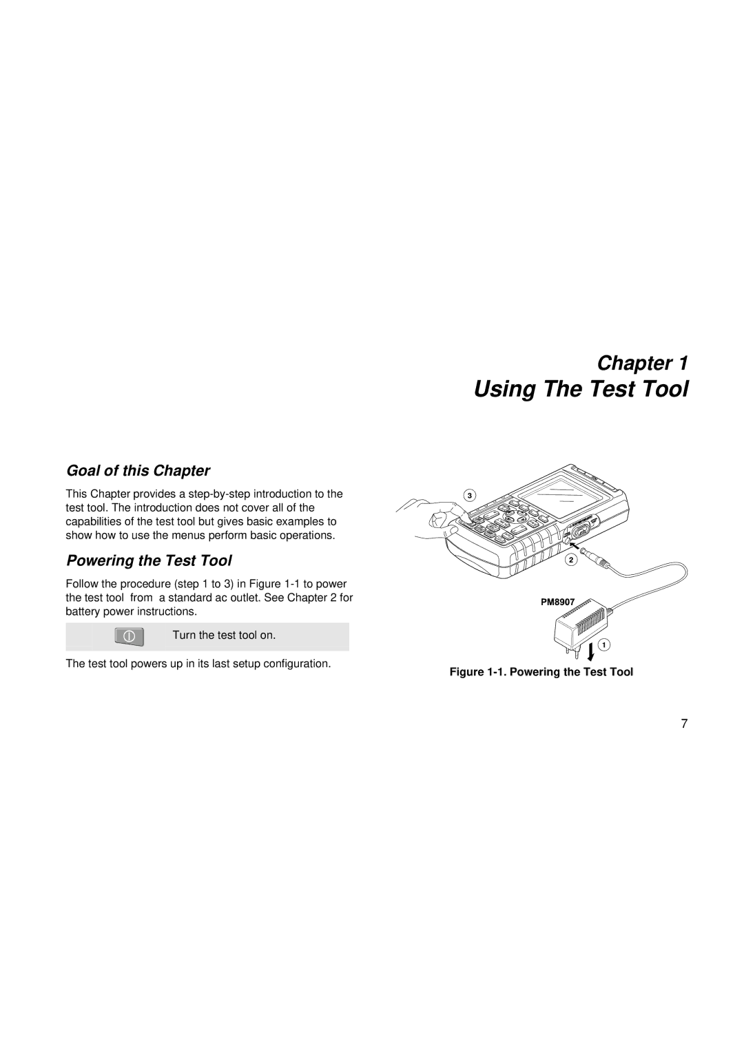 Fluke fluke123 user manual Goal of this Chapter, Powering the Test Tool 