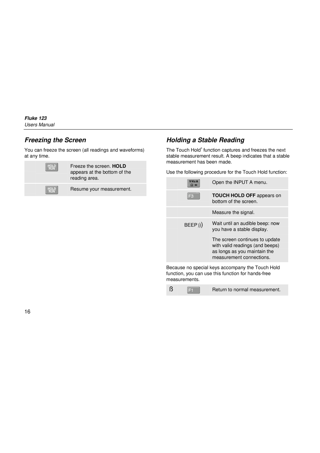 Fluke fluke123 user manual Freezing the Screen, Holding a Stable Reading, Touch Hold OFF appears on 