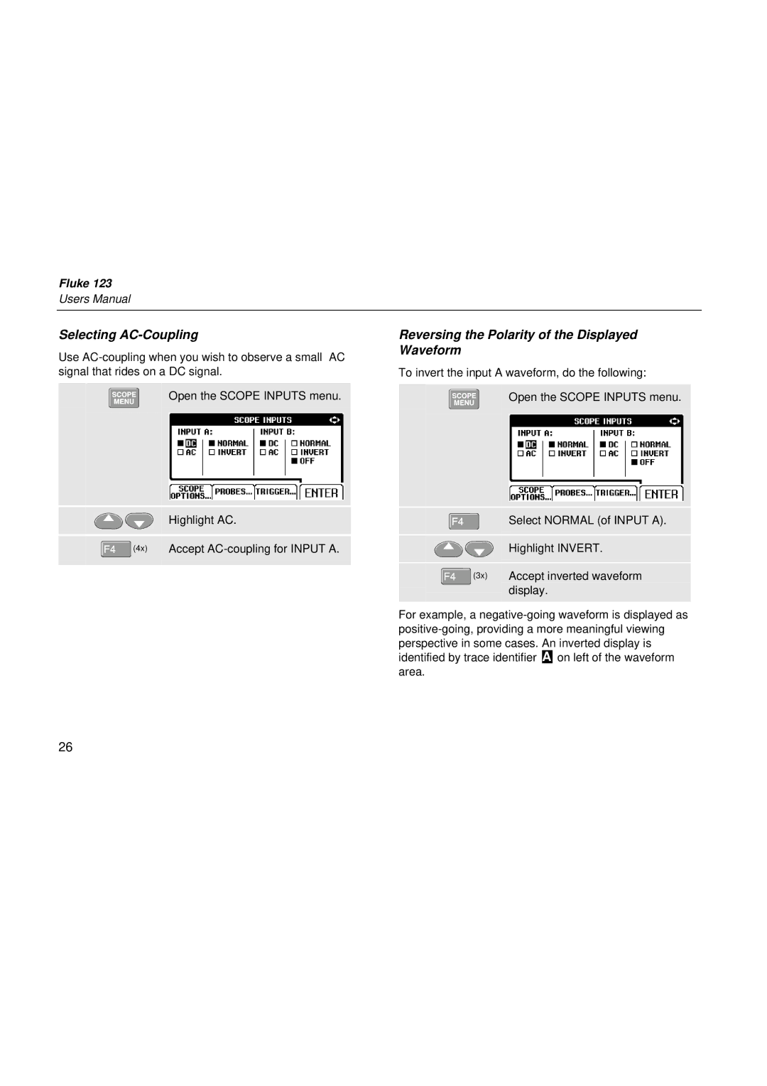 Fluke fluke123 user manual Selecting AC-Coupling, Reversing the Polarity of the Displayed Waveform 