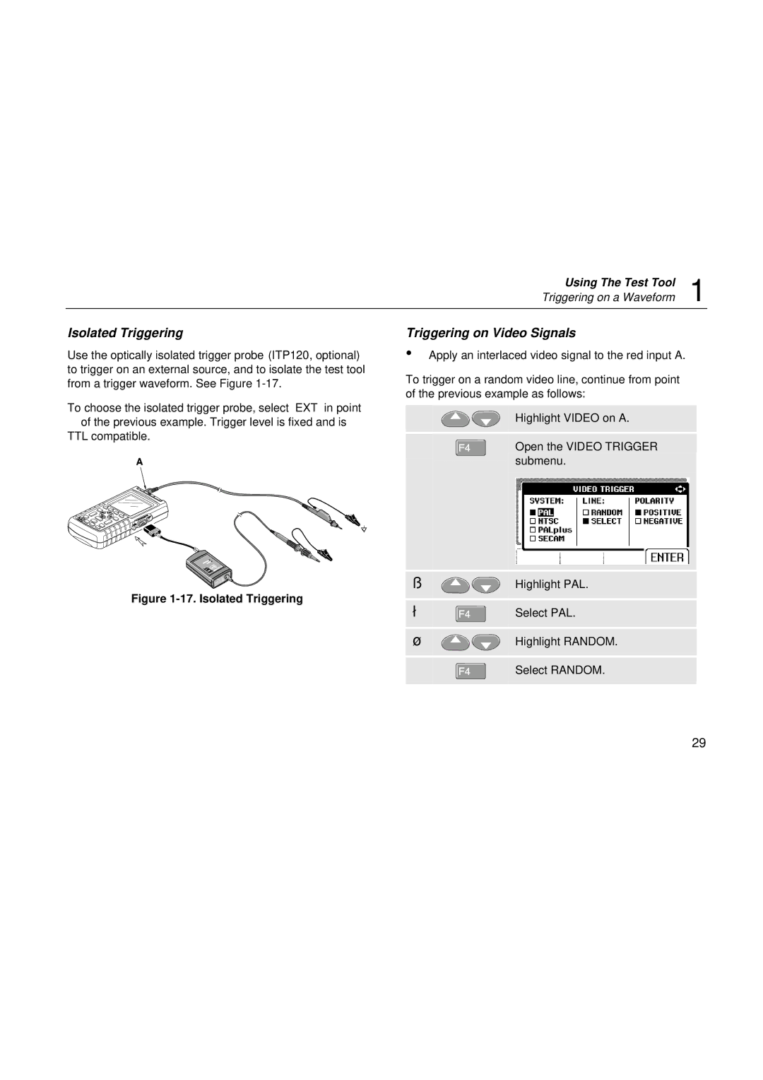 Fluke fluke123 user manual Isolated Triggering Triggering on Video Signals 