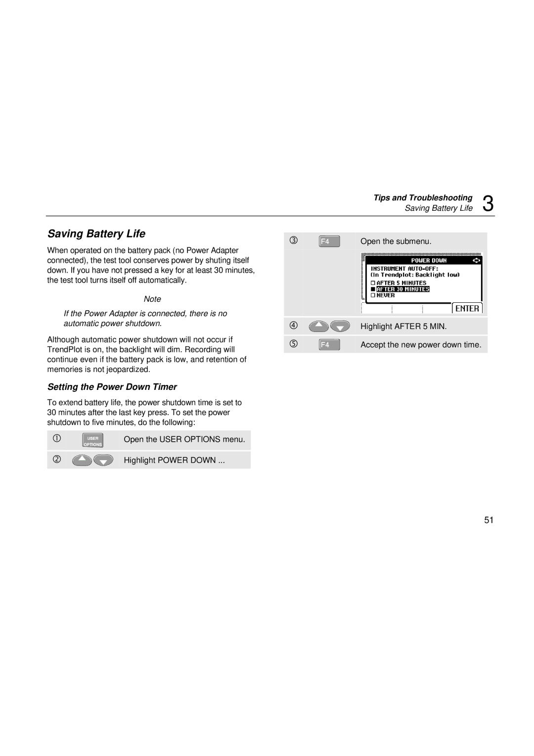 Fluke fluke123 user manual Saving Battery Life, Setting the Power Down Timer 