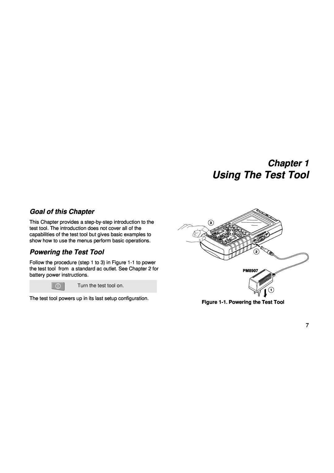 Fluke fluke123 user manual Using The Test Tool, Goal of this Chapter, 1. Powering the Test Tool 