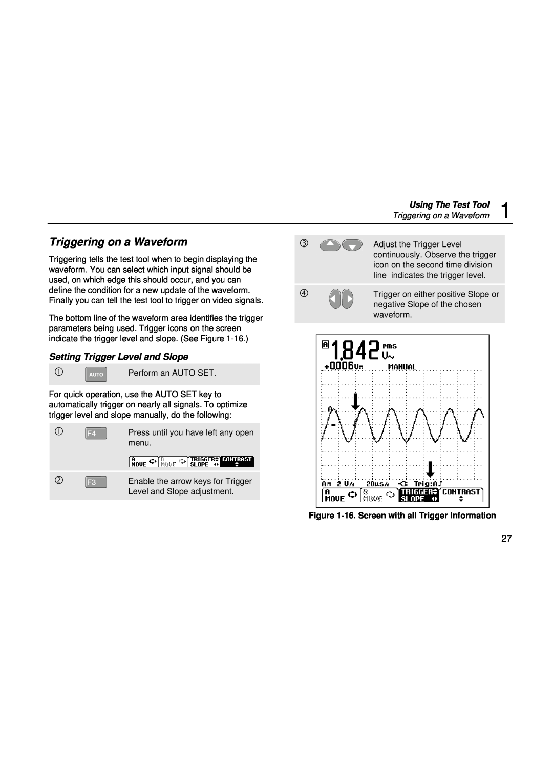 Fluke fluke123 Triggering on a Waveform, Setting Trigger Level and Slope, 16. Screen with all Trigger Information 
