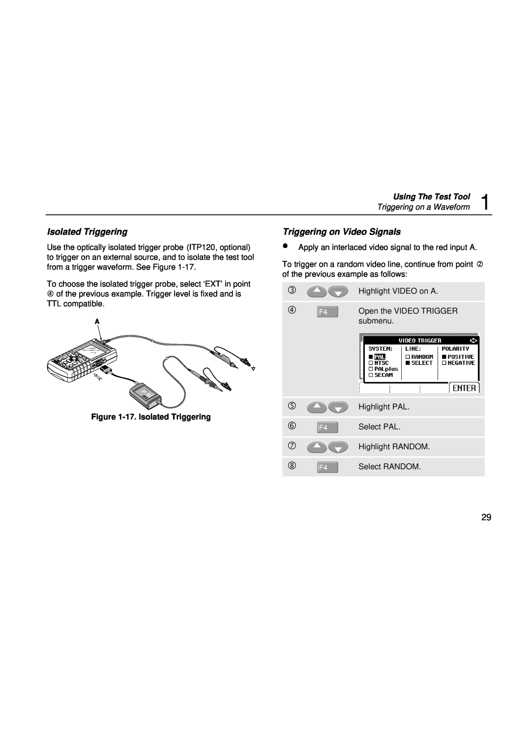 Fluke fluke123 user manual   ,   , Triggering on Video Signals, 17. Isolated Triggering, Using The Test Tool 