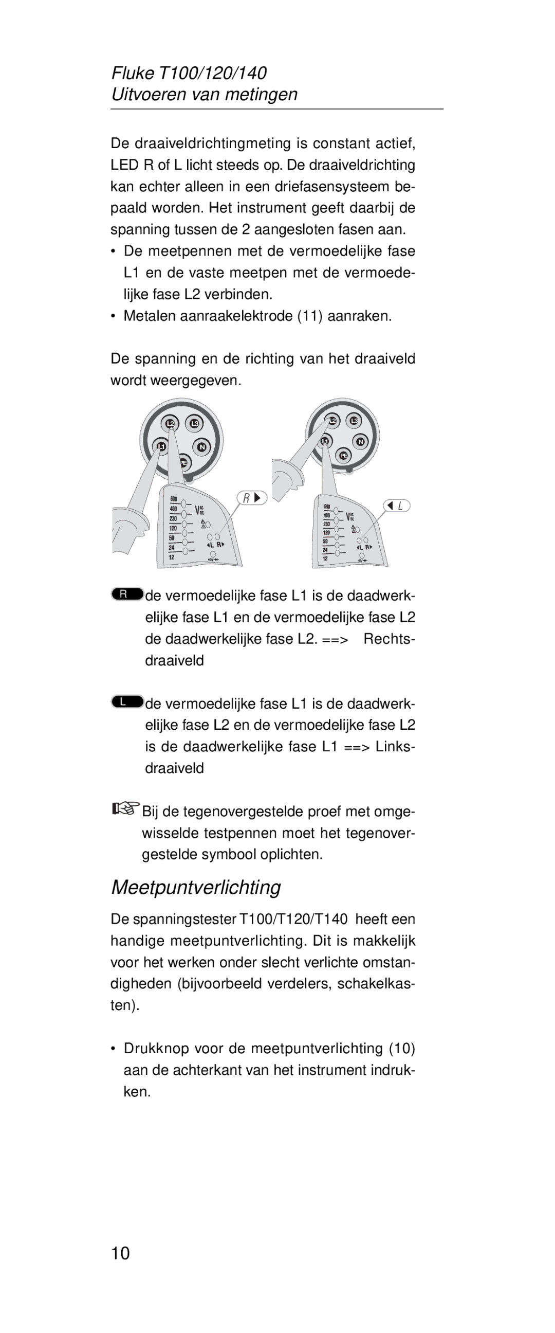 Fluke FT120, FT140 manual Meetpuntverlichting, De daadwerkelijke fase L2. == Rechts- draaiveld 