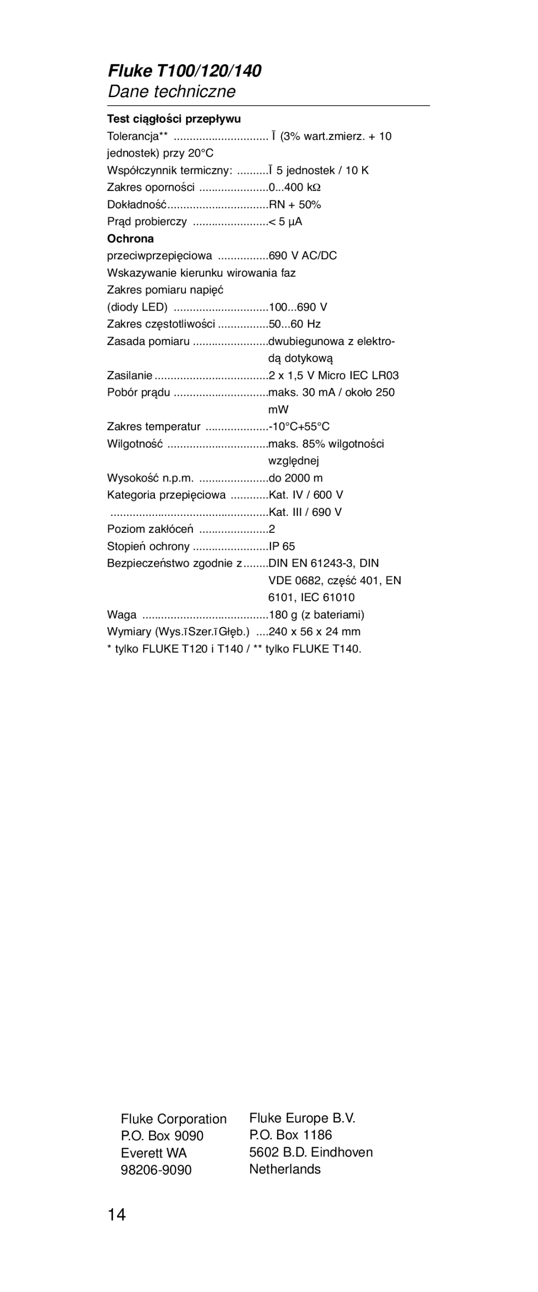 Fluke FT120, FT140 manual Test ciągłości przepływu 