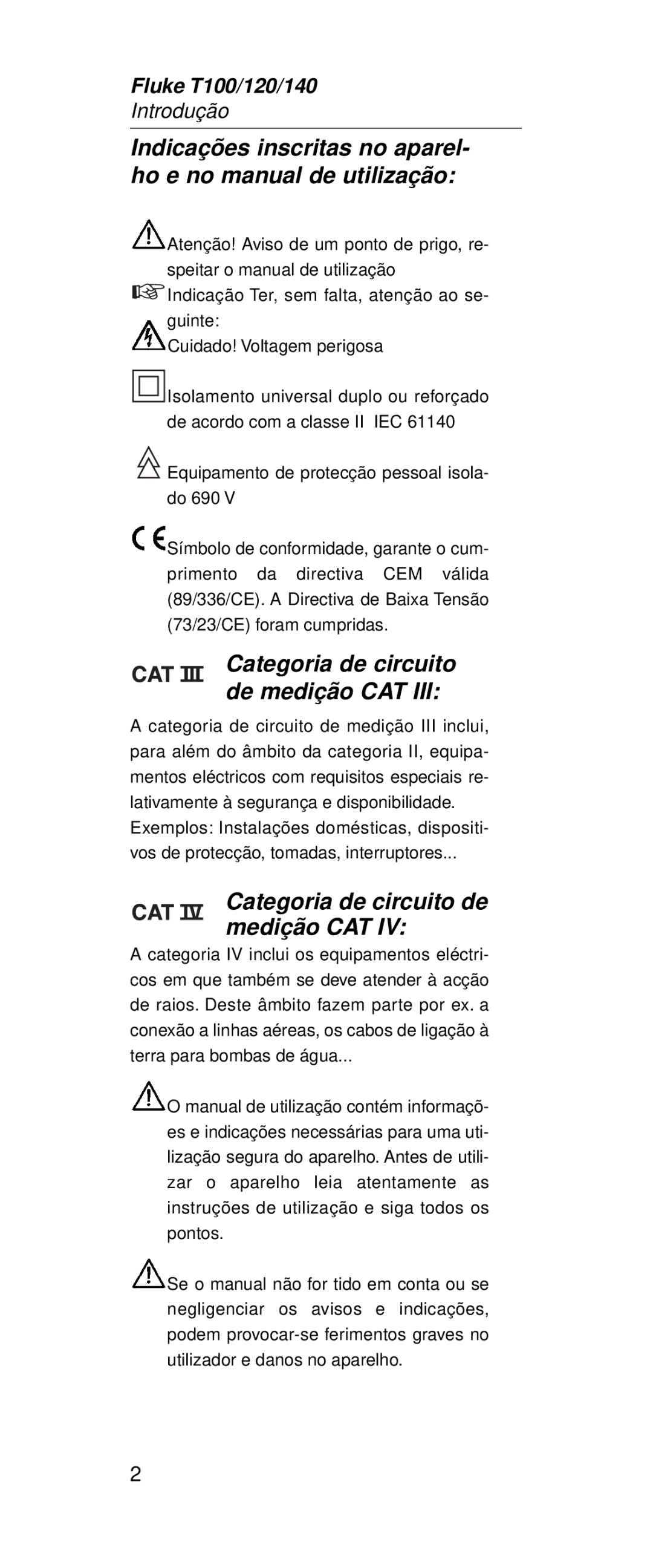 Fluke FT120, FT140 Indicações inscritas no aparel- ho e no manual de utilização, Categoria de circuito de medição CAT 