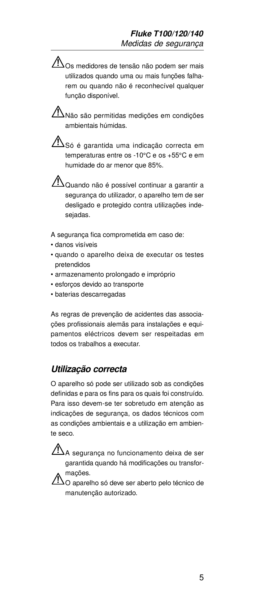 Fluke FT140, FT120 manual Utilização correcta 