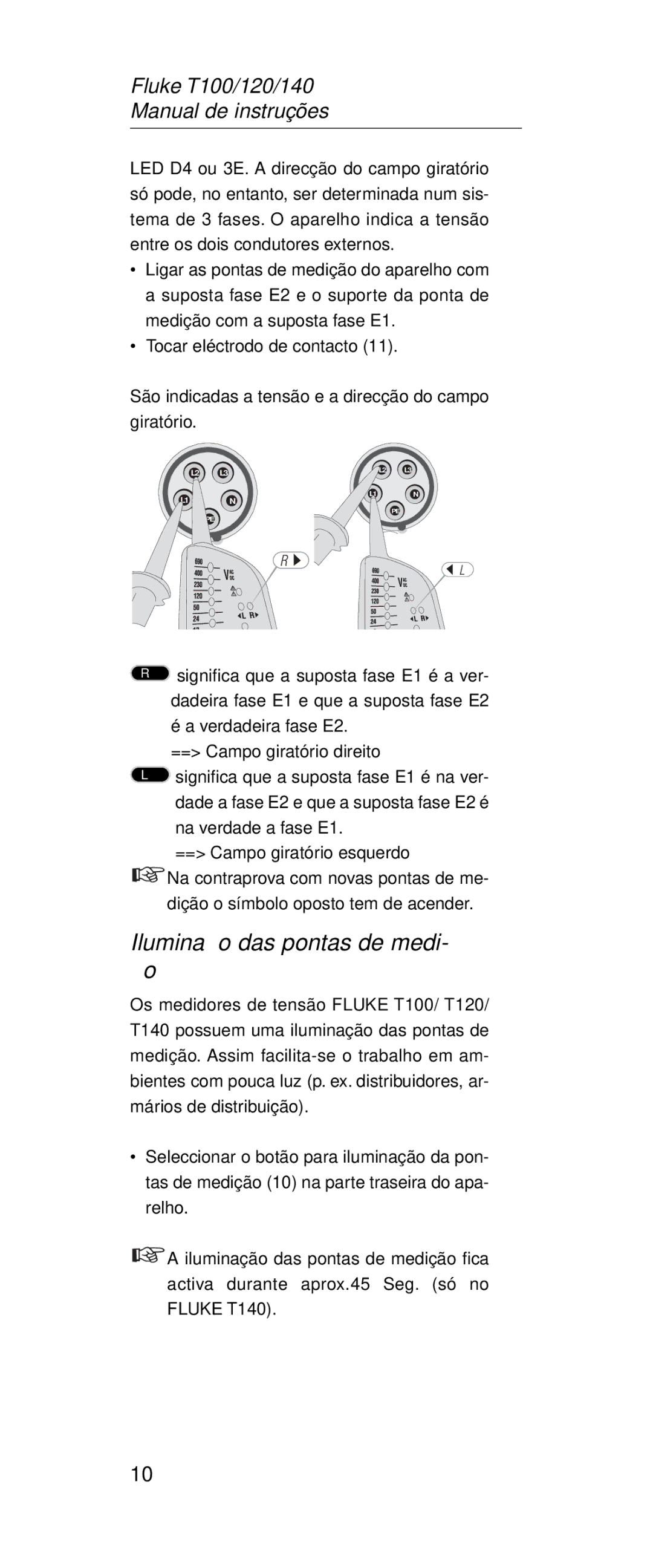 Fluke FT120, FT140 manual Iluminação das pontas de medi- ção 