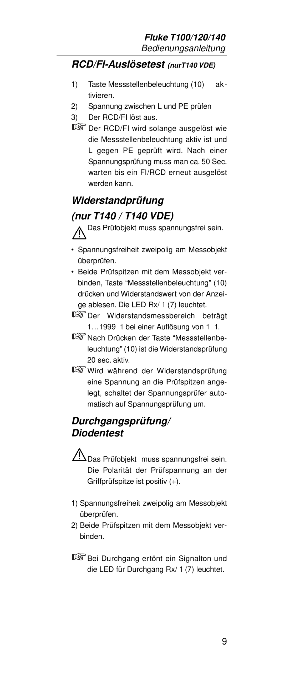 Fluke FT140, FT120 RCD/FI-Auslösetest nurT140 VDE, Widerstandprüfung Nur T140 / T140 VDE, Durchgangsprüfung Diodentest 