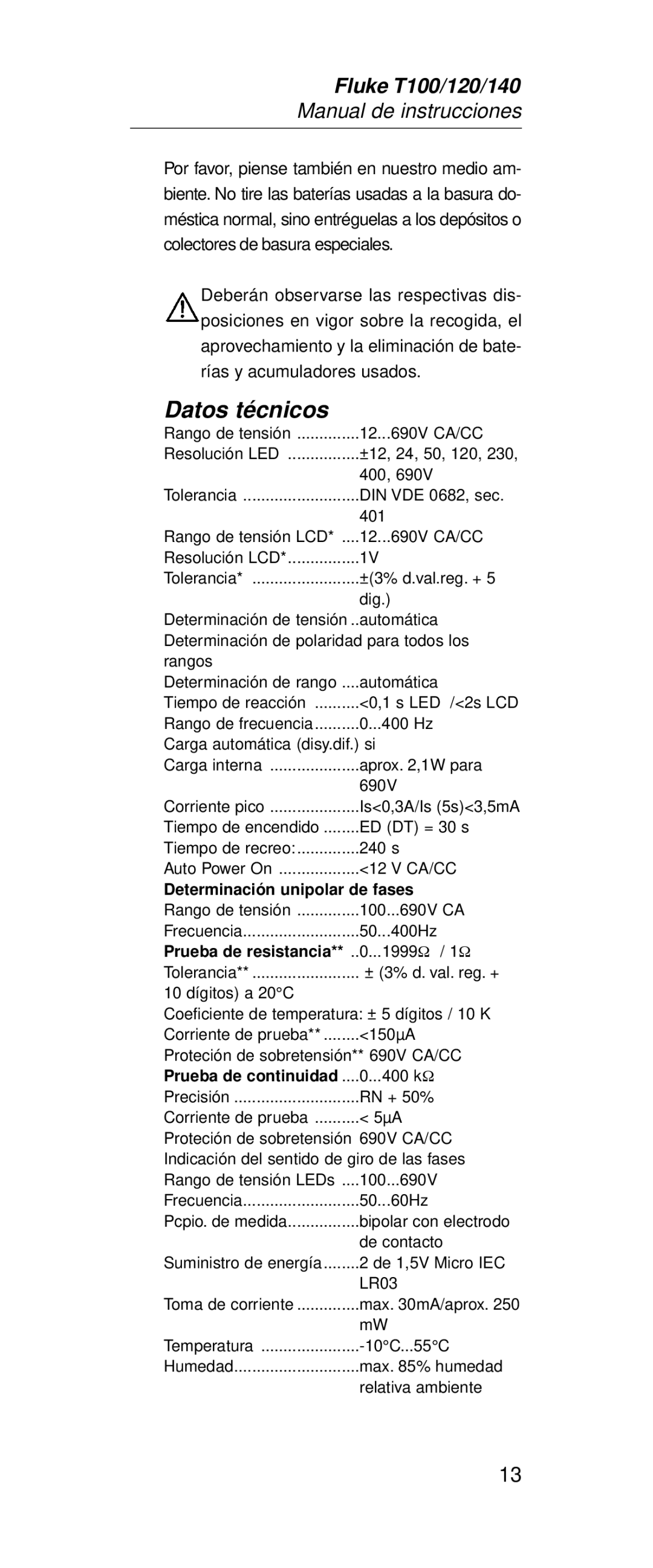 Fluke FT140, FT120 manual Datos técnicos, Determinación unipolar de fases 