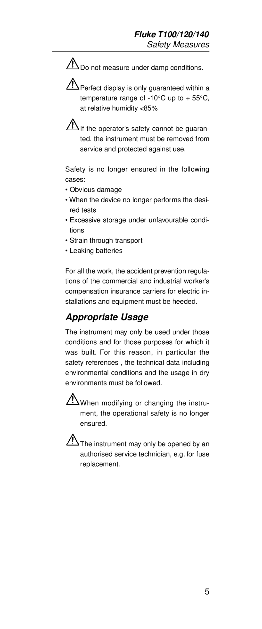 Fluke FT140, FT120 manual Appropriate Usage 