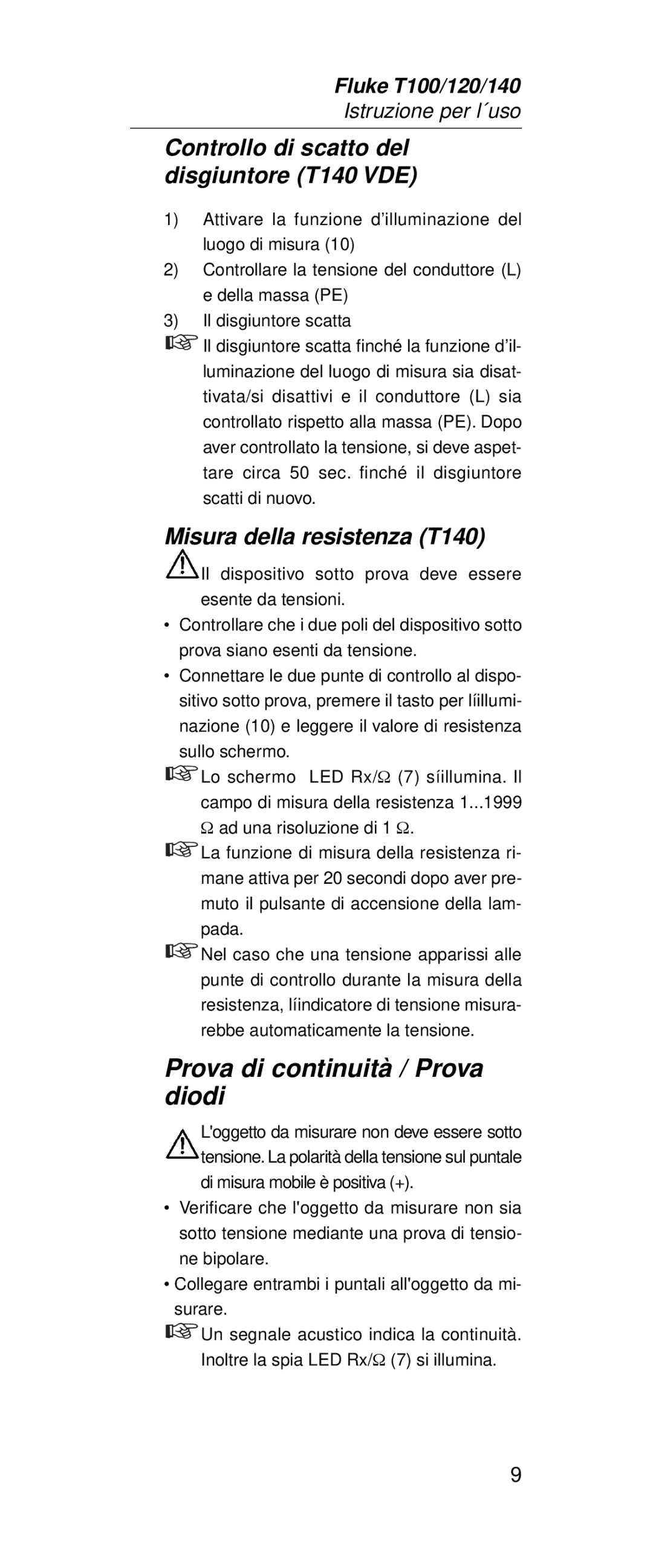 Fluke FT140, FT120 manual Controllo di scatto del disgiuntore T140 VDE, Misura della resistenza T140 