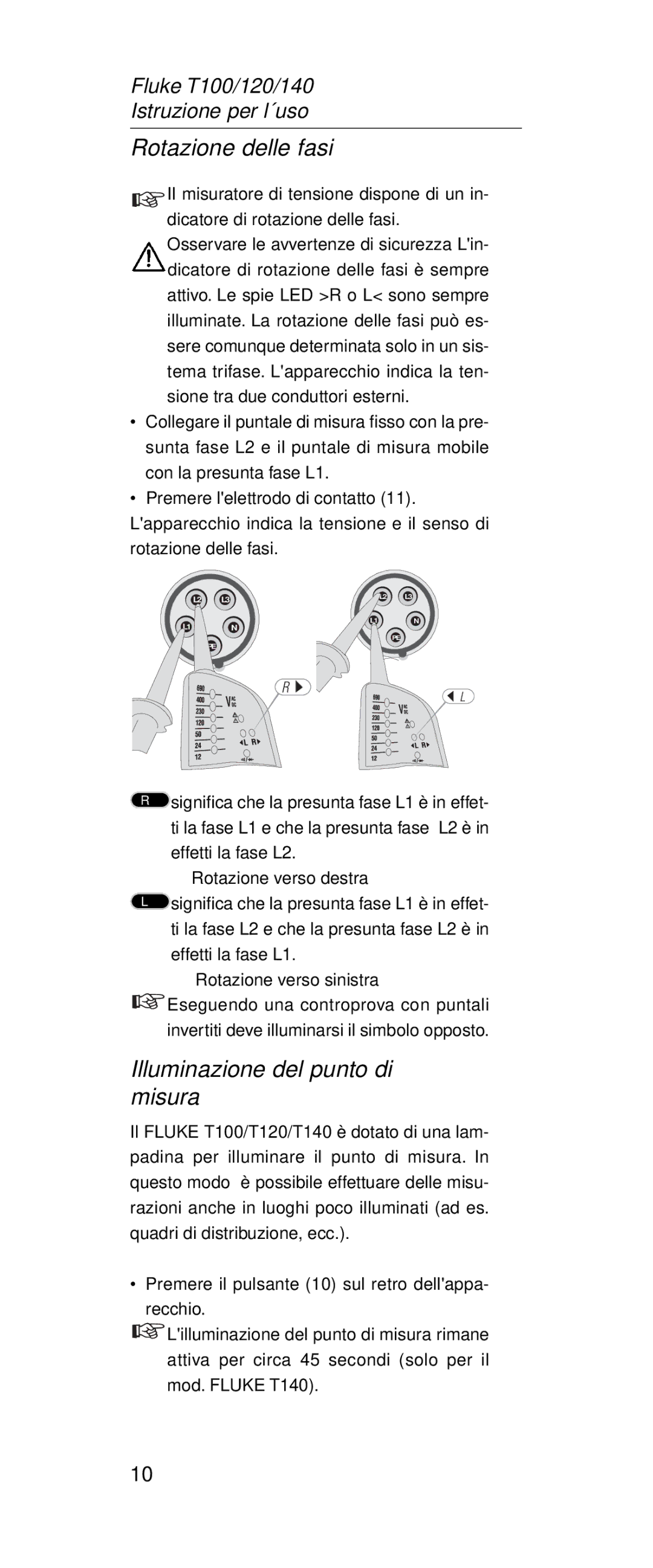 Fluke FT120, FT140 manual Rotazione delle fasi, Illuminazione del punto di misura 