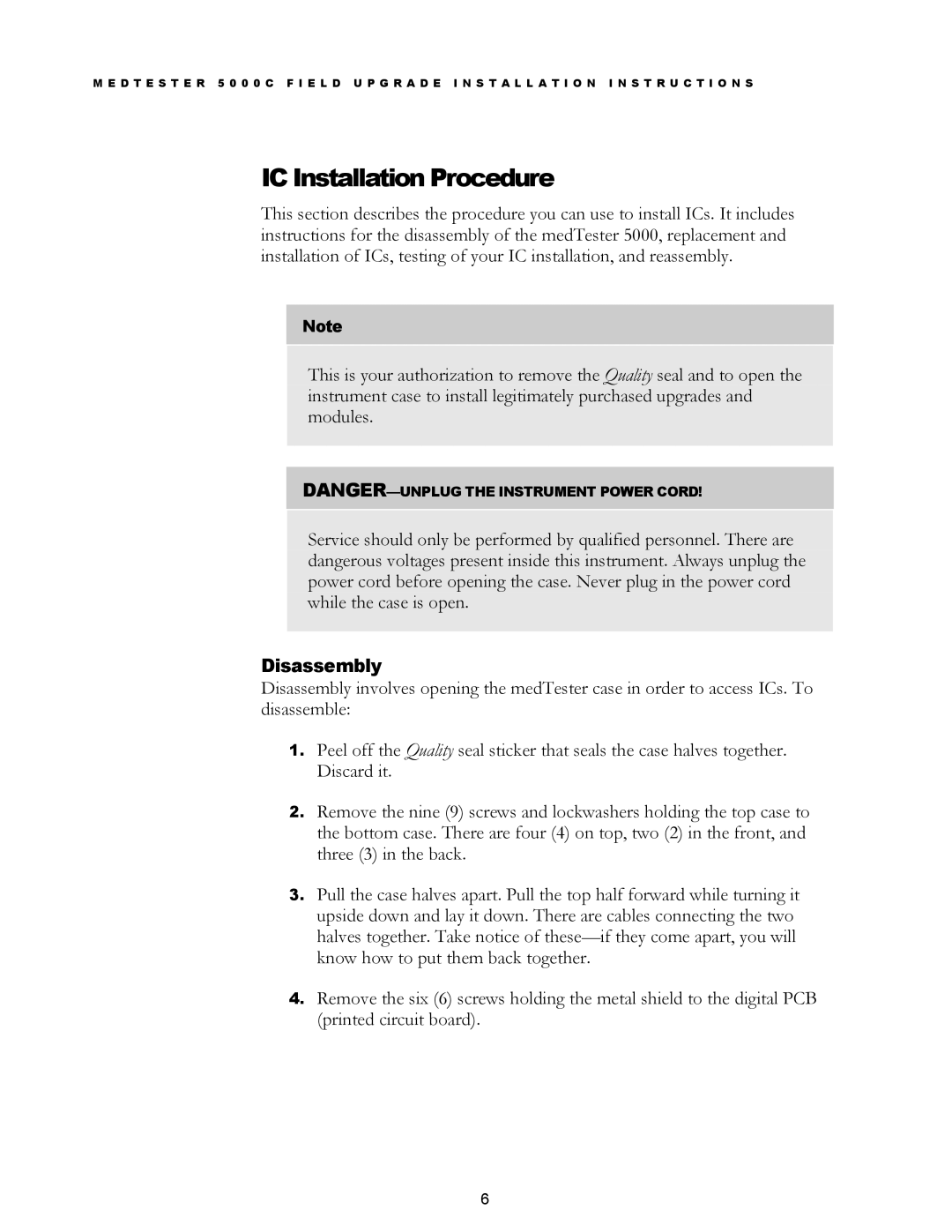 Fluke MedTester 5000C installation instructions IC Installation Procedure, Disassembly 