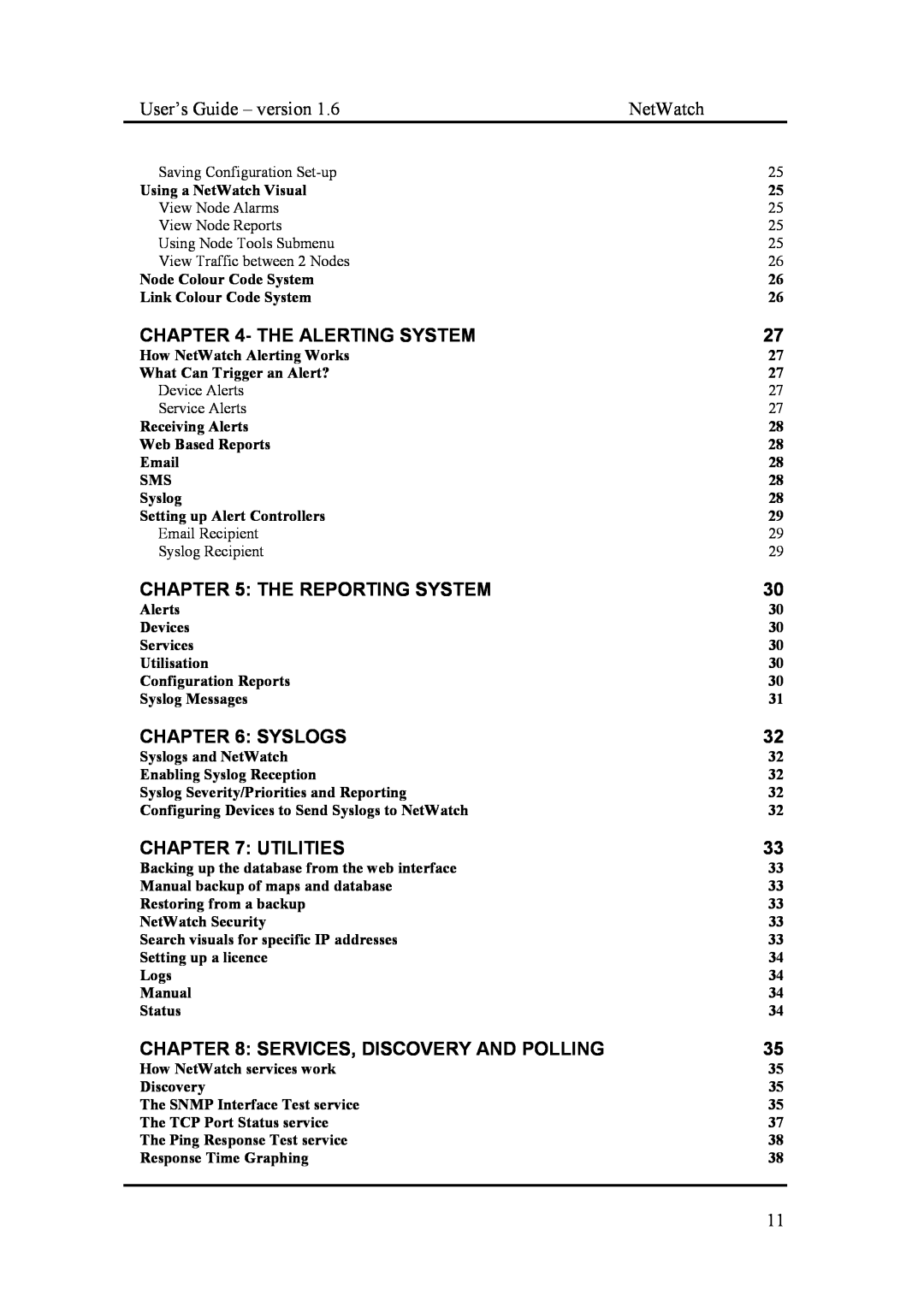 Fluke Network Router manual The Alerting System, The Reporting System, Syslogs, Utilities, Services, Discovery And Polling 