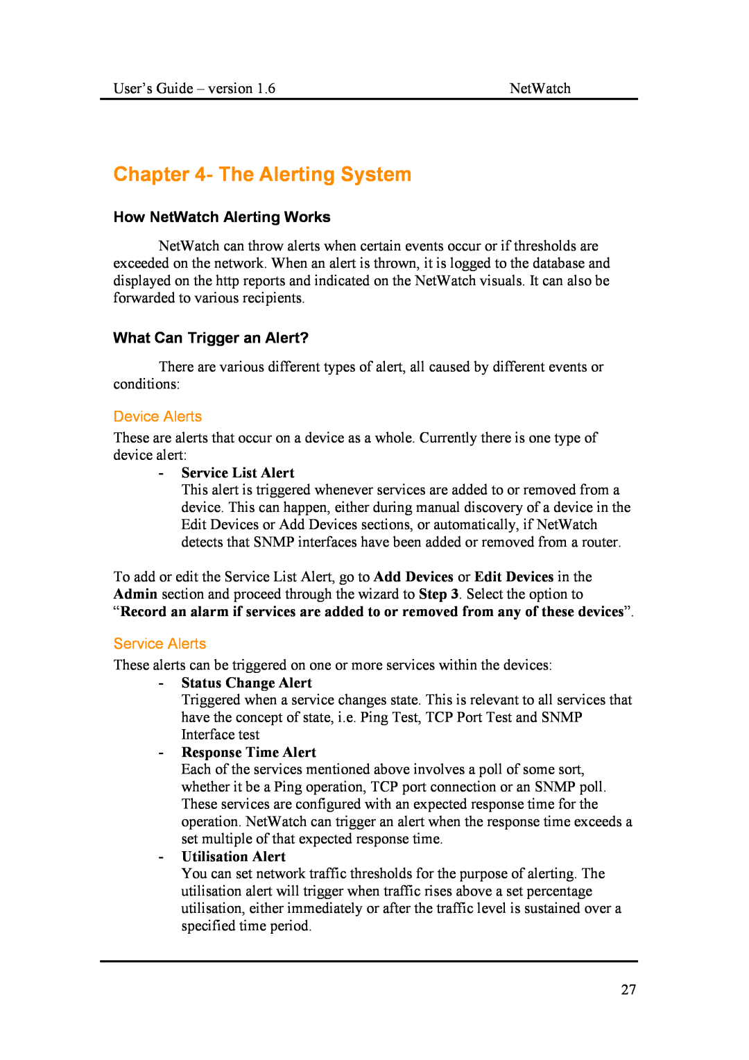 Fluke Network Router manual The Alerting System, How NetWatch Alerting Works, What Can Trigger an Alert?, Device Alerts 