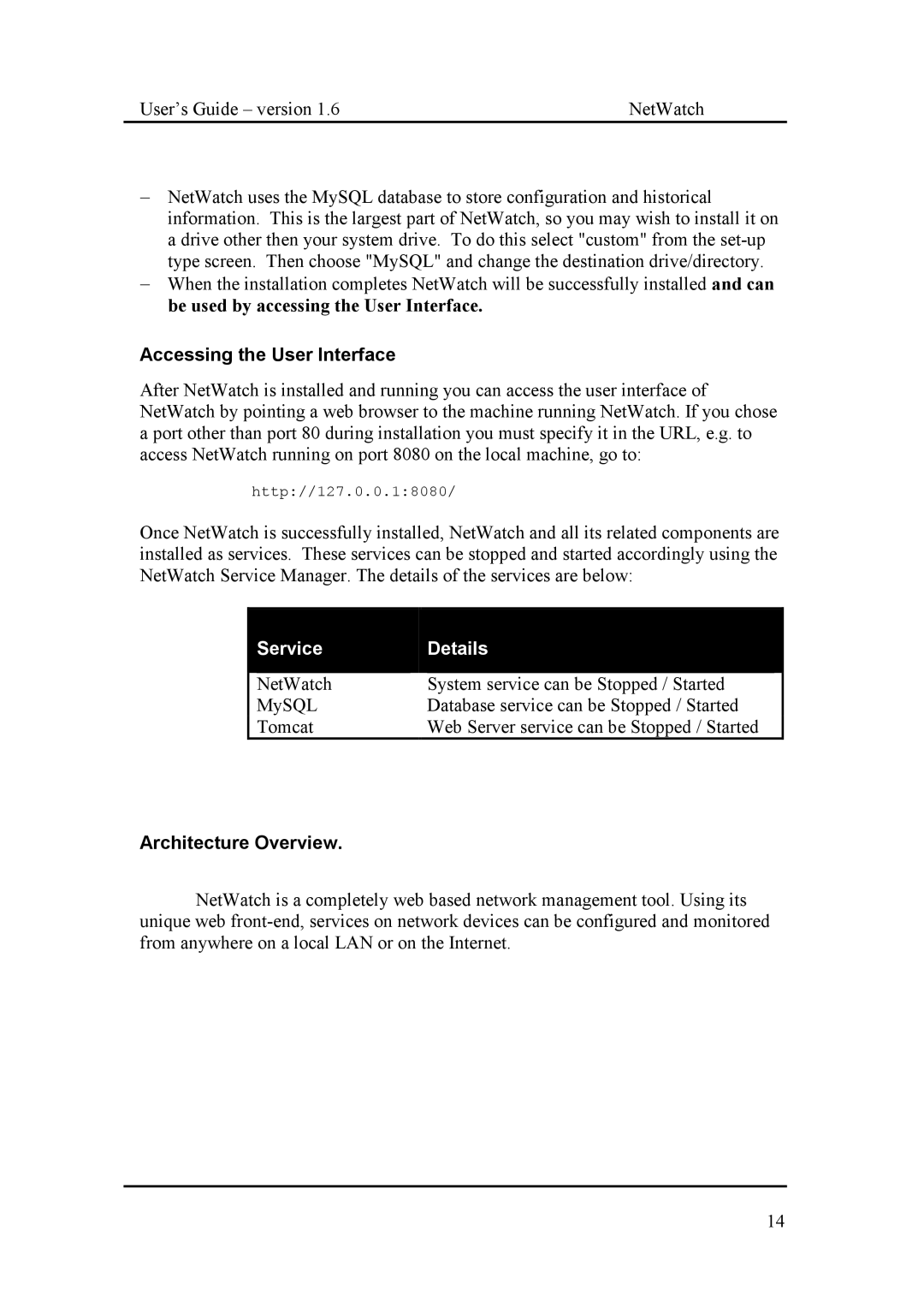 Fluke Network Router manual Accessing the User Interface, Architecture Overview 