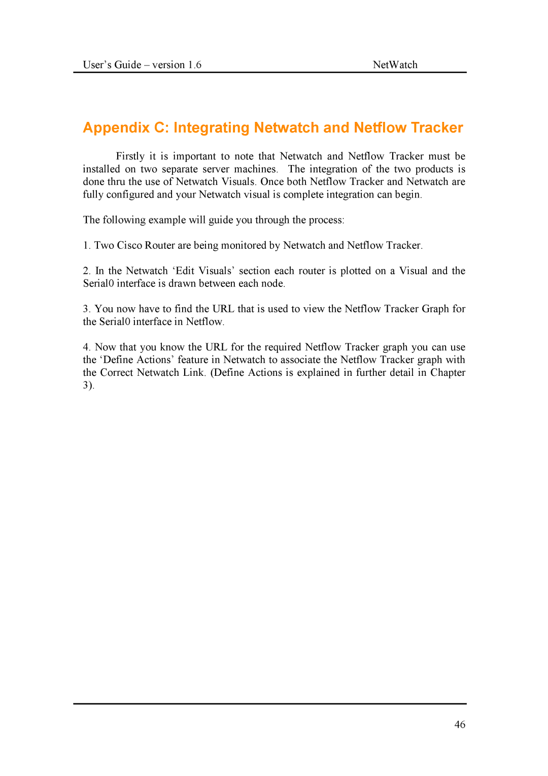 Fluke Network Router manual Appendix C Integrating Netwatch and Netflow Tracker 