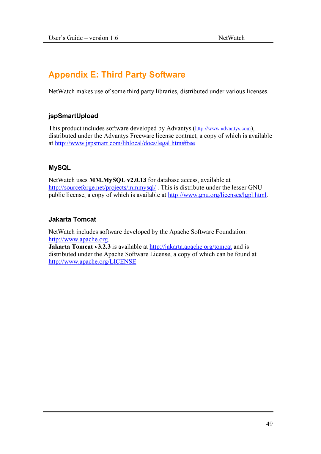 Fluke Network Router manual Appendix E Third Party Software, JspSmartUpload MySQL Jakarta Tomcat 