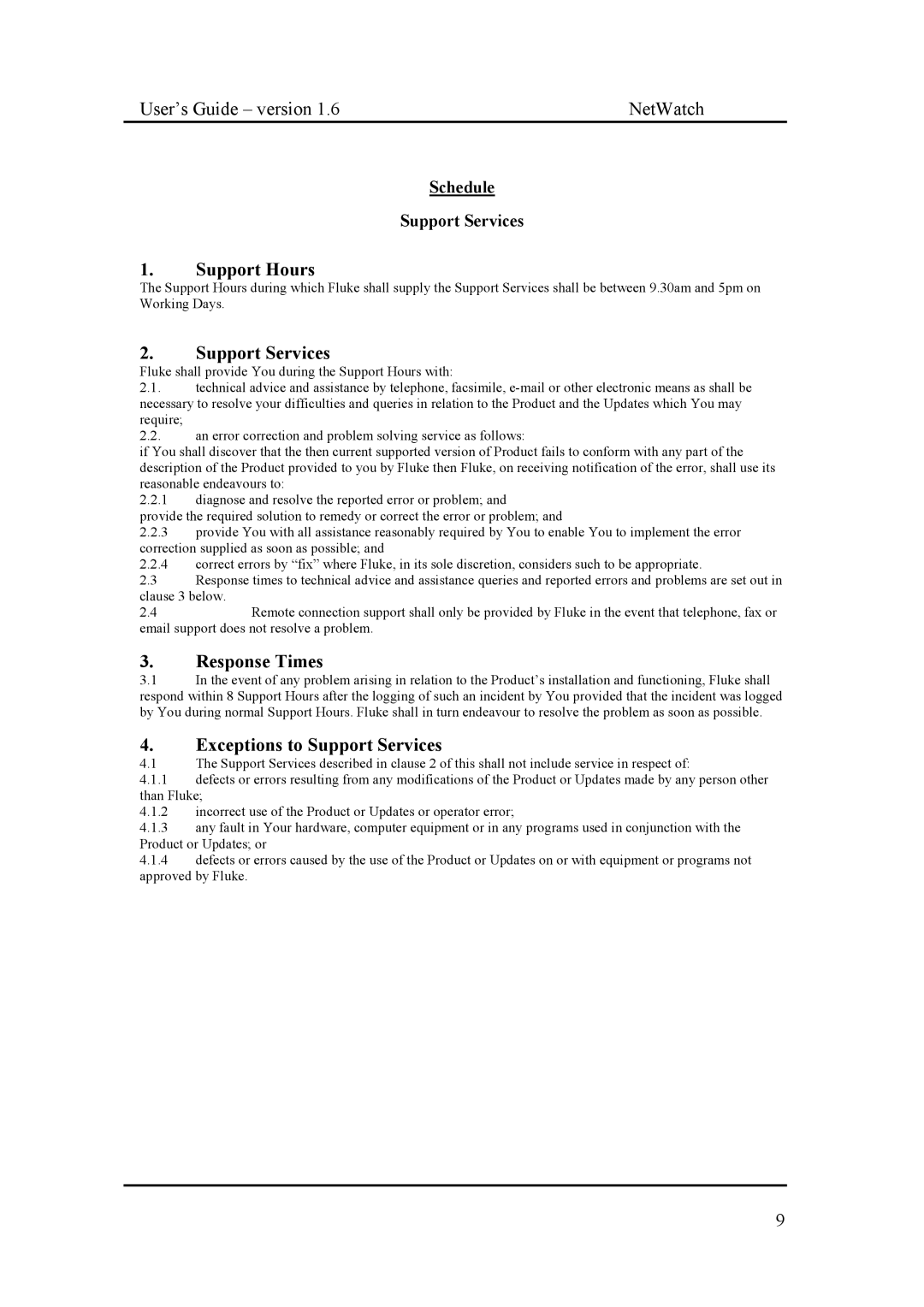 Fluke Network Router manual Support Hours, Response Times, Exceptions to Support Services 