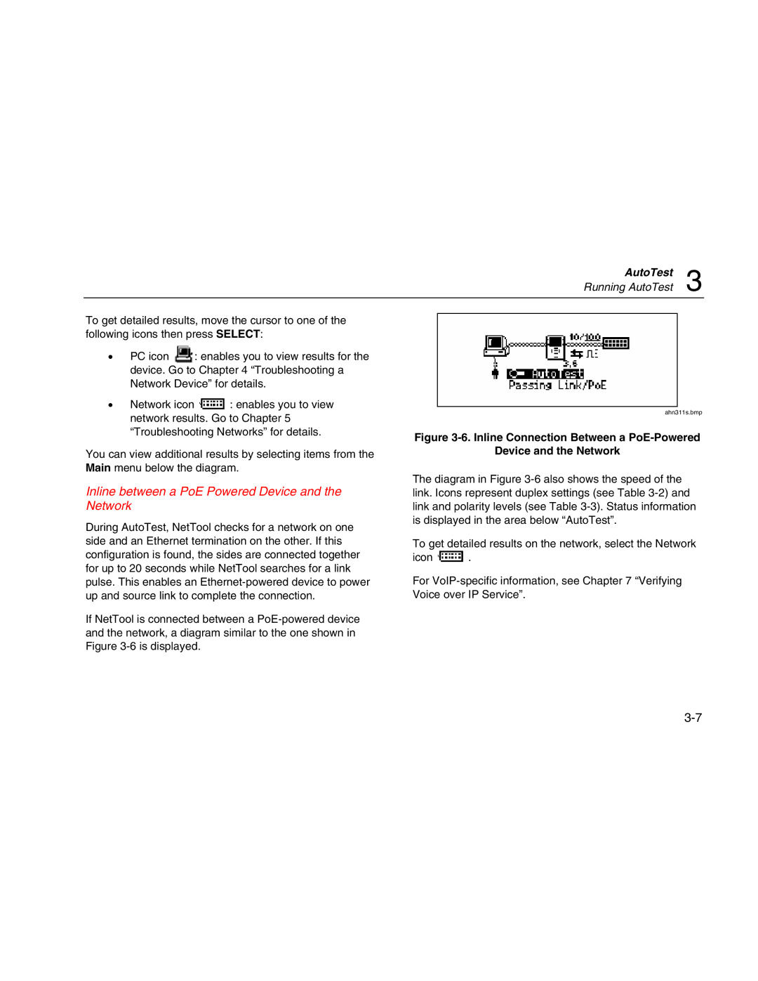 Fluke Network Tester user manual Inline between a PoE Powered Device and the Network 