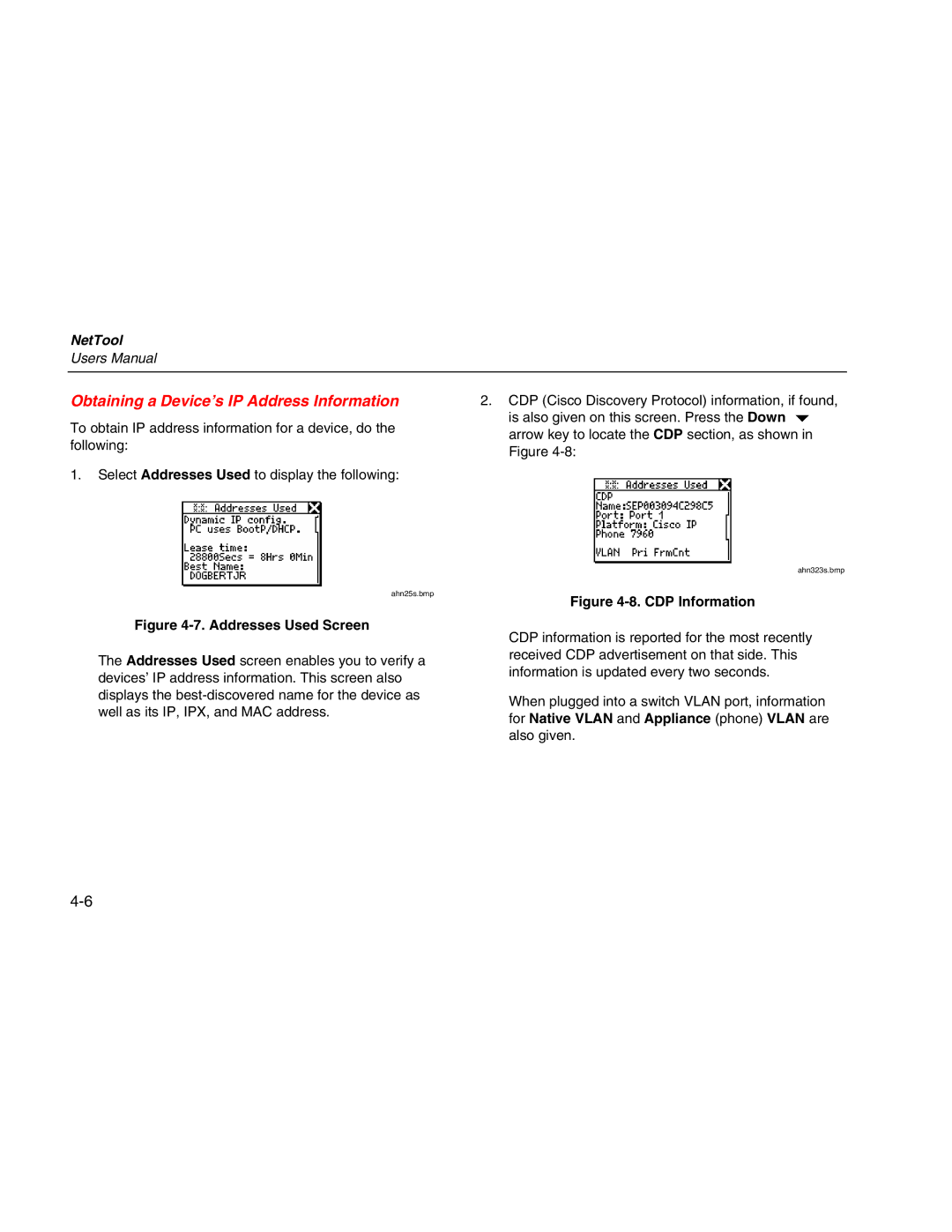 Fluke Network Tester user manual Obtaining a Device’s IP Address Information, Addresses Used Screen 