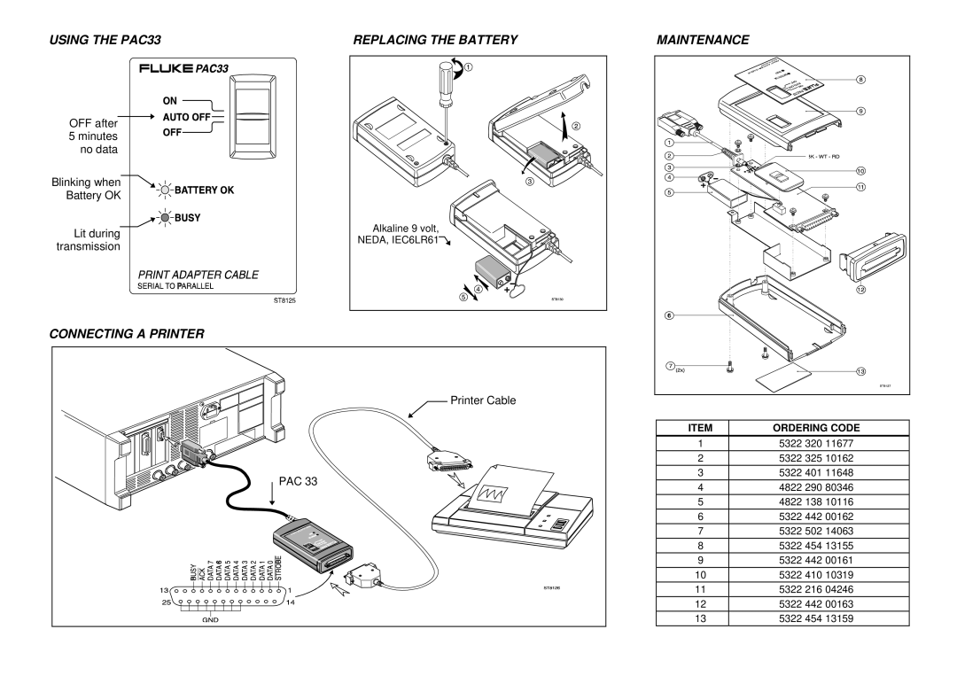 Fluke PAC 33 specifications Using the PAC33, Replacing the Battery, Connecting a Printer 