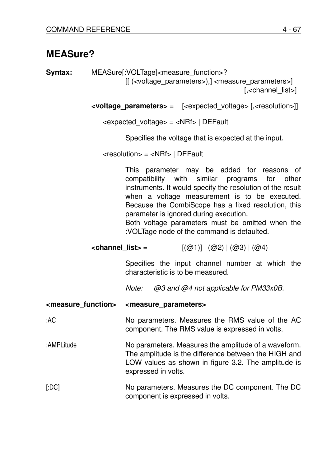 Fluke PM-3370B, PM-3380B, PM-3390B, PM-3394B, PM-3384B user manual MEASure?, Channellist =, Measurefunction measureparameters 