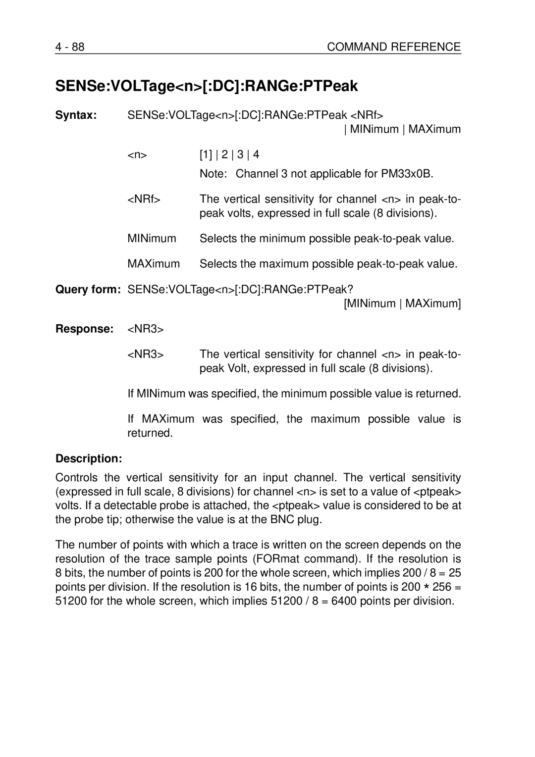 Fluke PM-3394B, PM-3380B, PM-3390B, PM-3370B, PM-3384B user manual Query form SENSeVOLTagenDCRANGePTPeak? MINimum MAXimum 