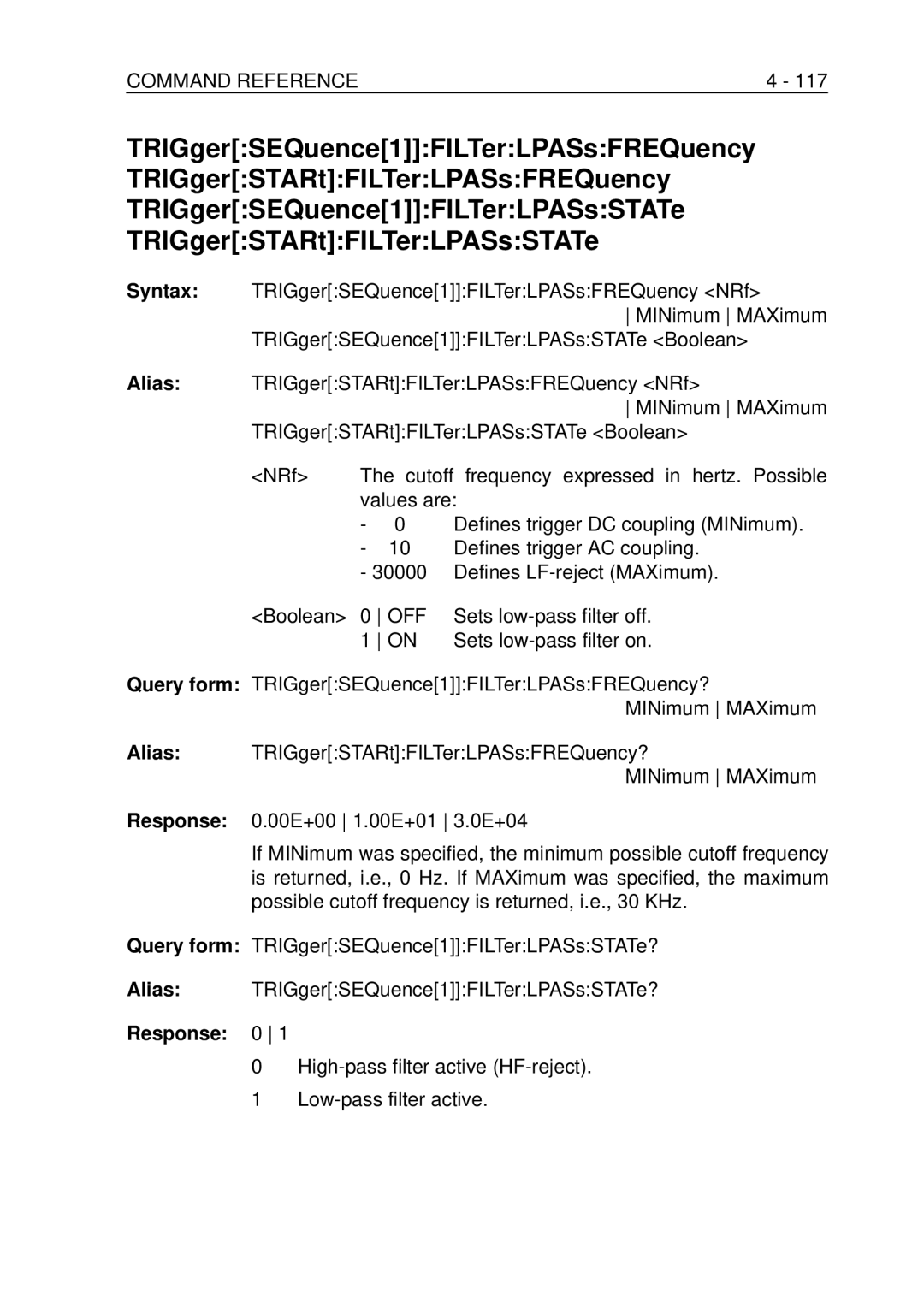 Fluke PM-3370B TRIGgerSEQuence1FILTerLPASsFREQuency NRf, TRIGgerSEQuence1FILTerLPASsSTATe Boolean, 00E+00 1.00E+01 3.0E+04 