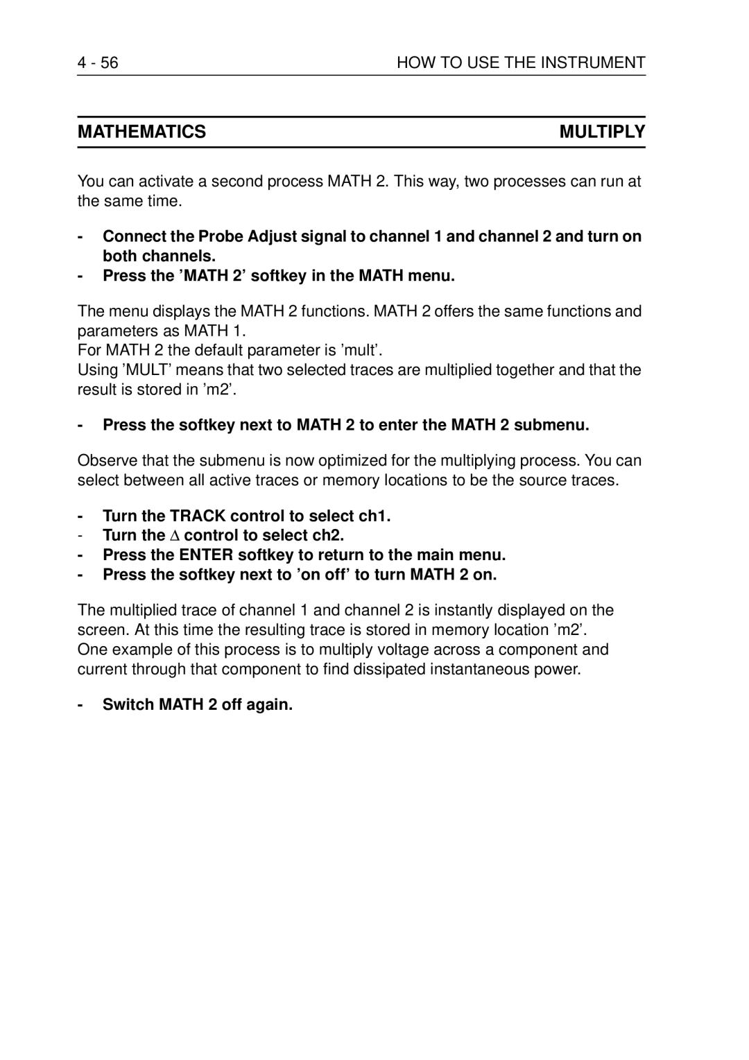 Fluke PM3370B user manual Mathematics Multiply, 56HOW to USE the Instrument, Switch Math 2 off again 