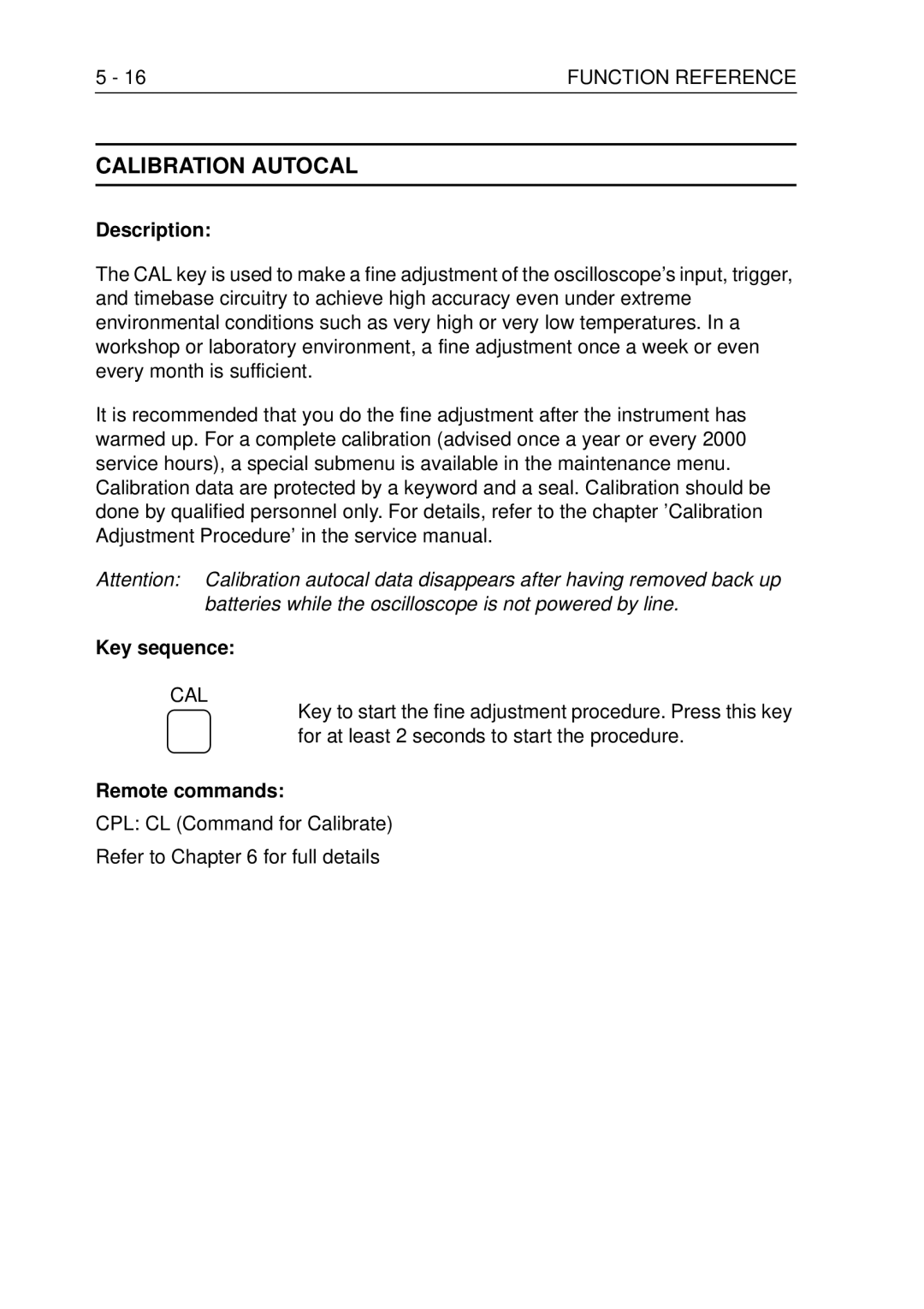 Fluke PM3370B user manual Calibration Autocal, CPL CL Command for Calibrate Refer to for full details 