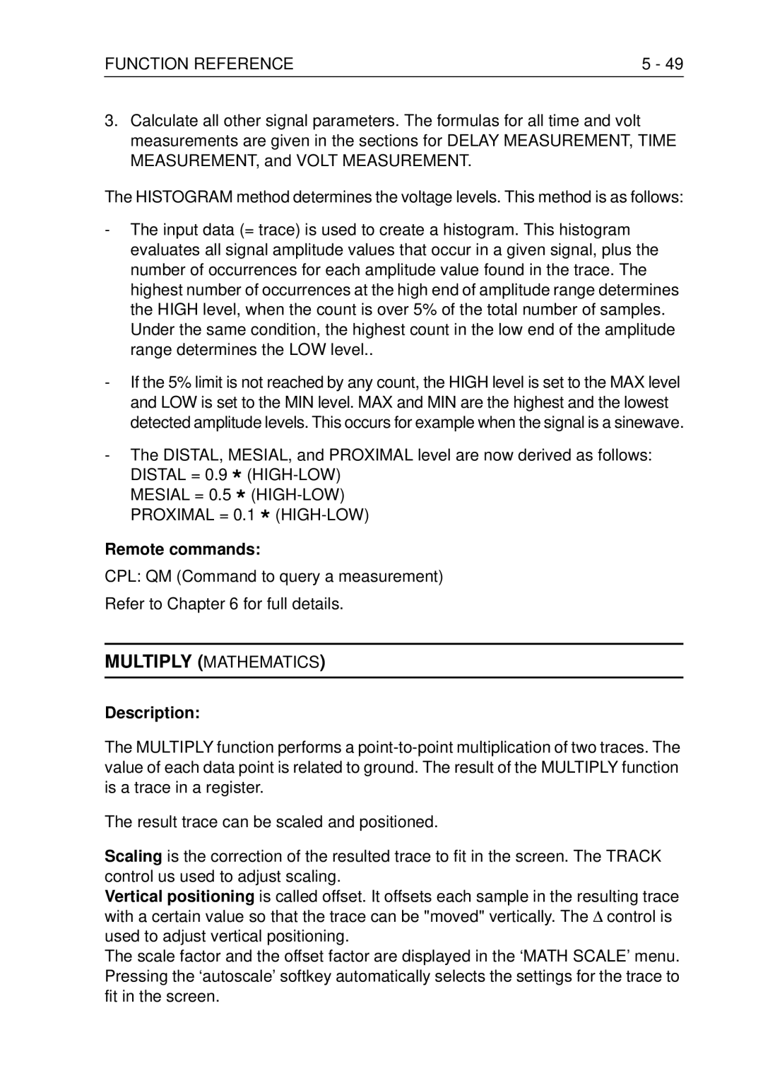 Fluke PM3370B user manual Multiply Mathematics, Remote commands 