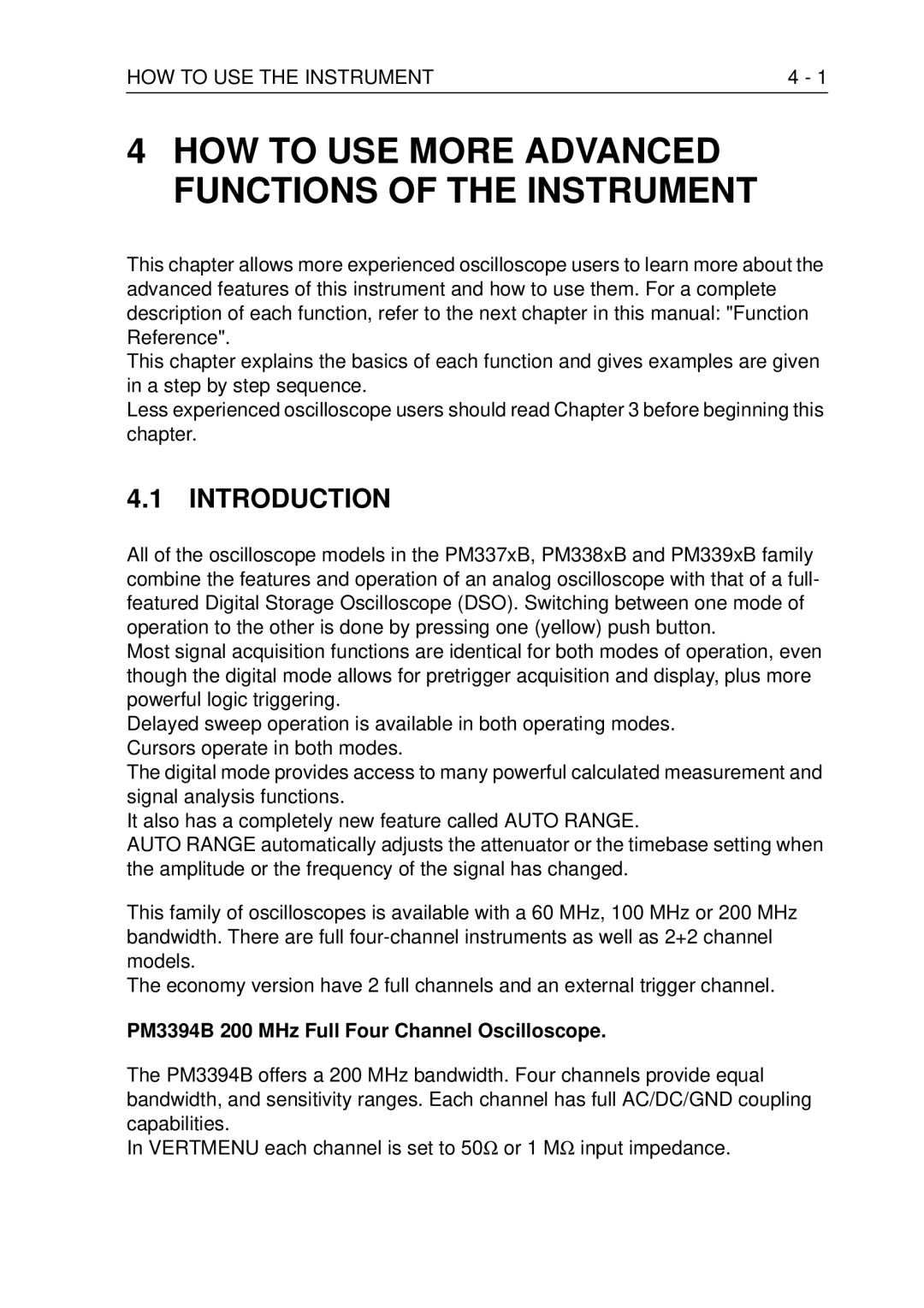 Fluke PM3370B user manual HOW to USE the Instrument, PM3394B 200 MHz Full Four Channel Oscilloscope 